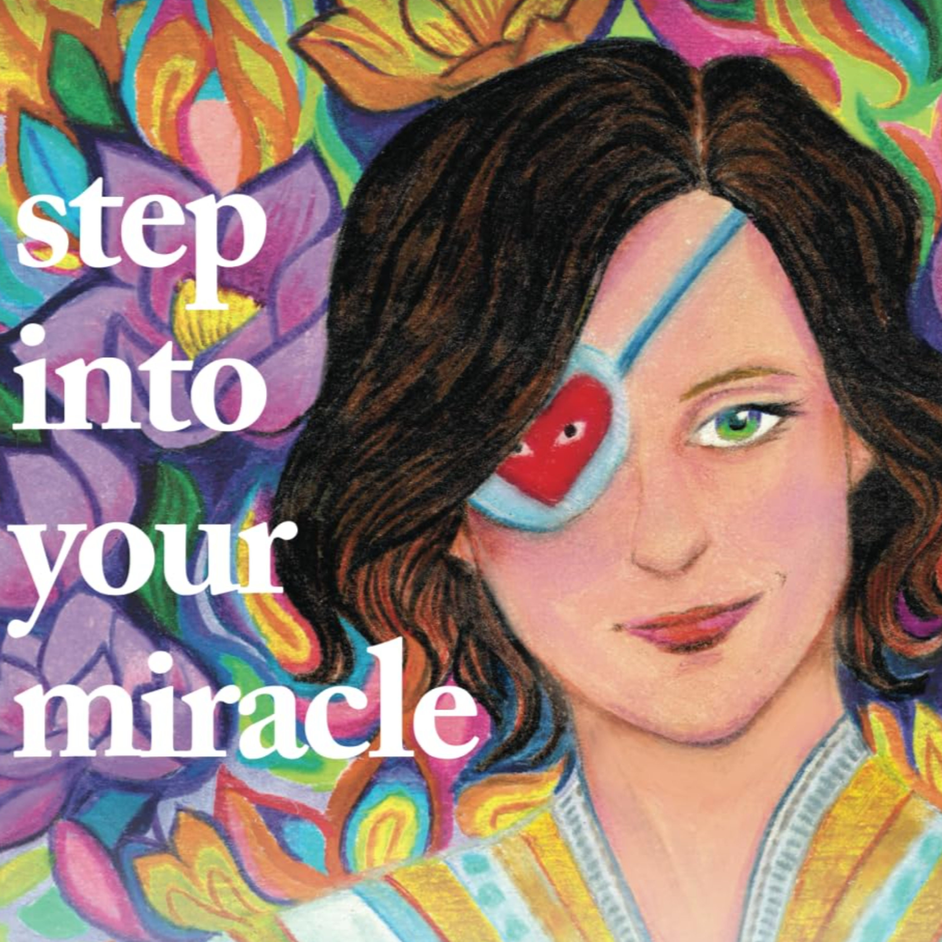 Episode 066 - (Stay Present / TBI / Cancer) Step Into Your Miracle - Shannon Michelle - 03-28-26 episode artwork