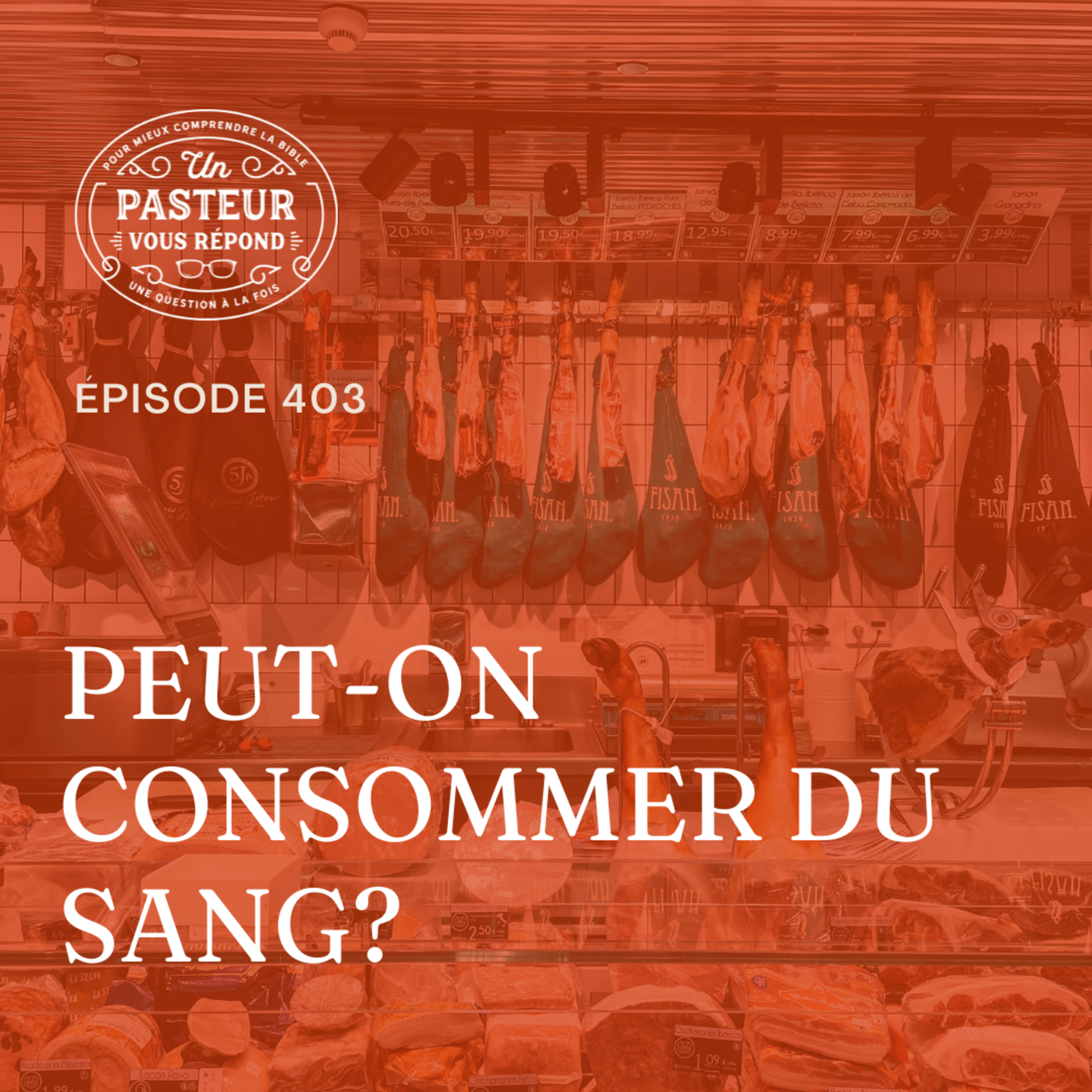 Peut-on consommer du sang? (Épisode 403)