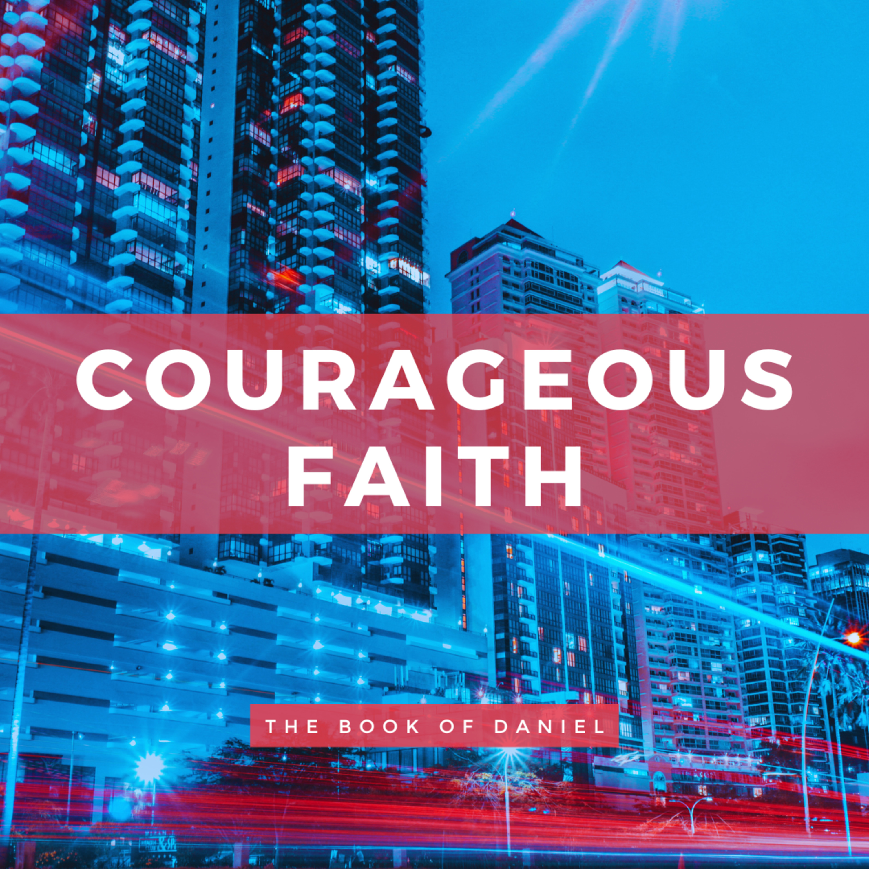 Daniel 1 | Courageous Faith episode artwork