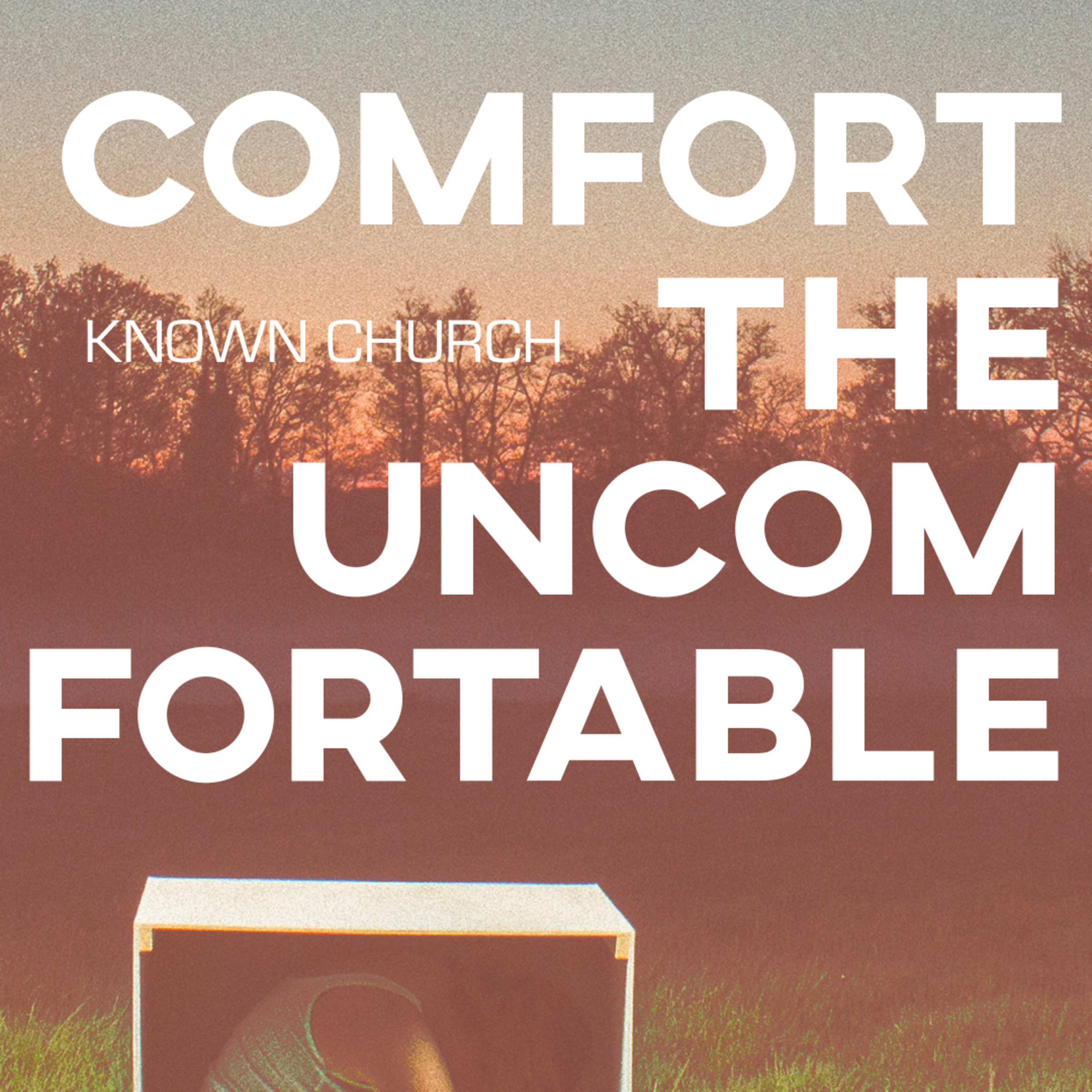 Comfortable with the Uncomfortable episode artwork