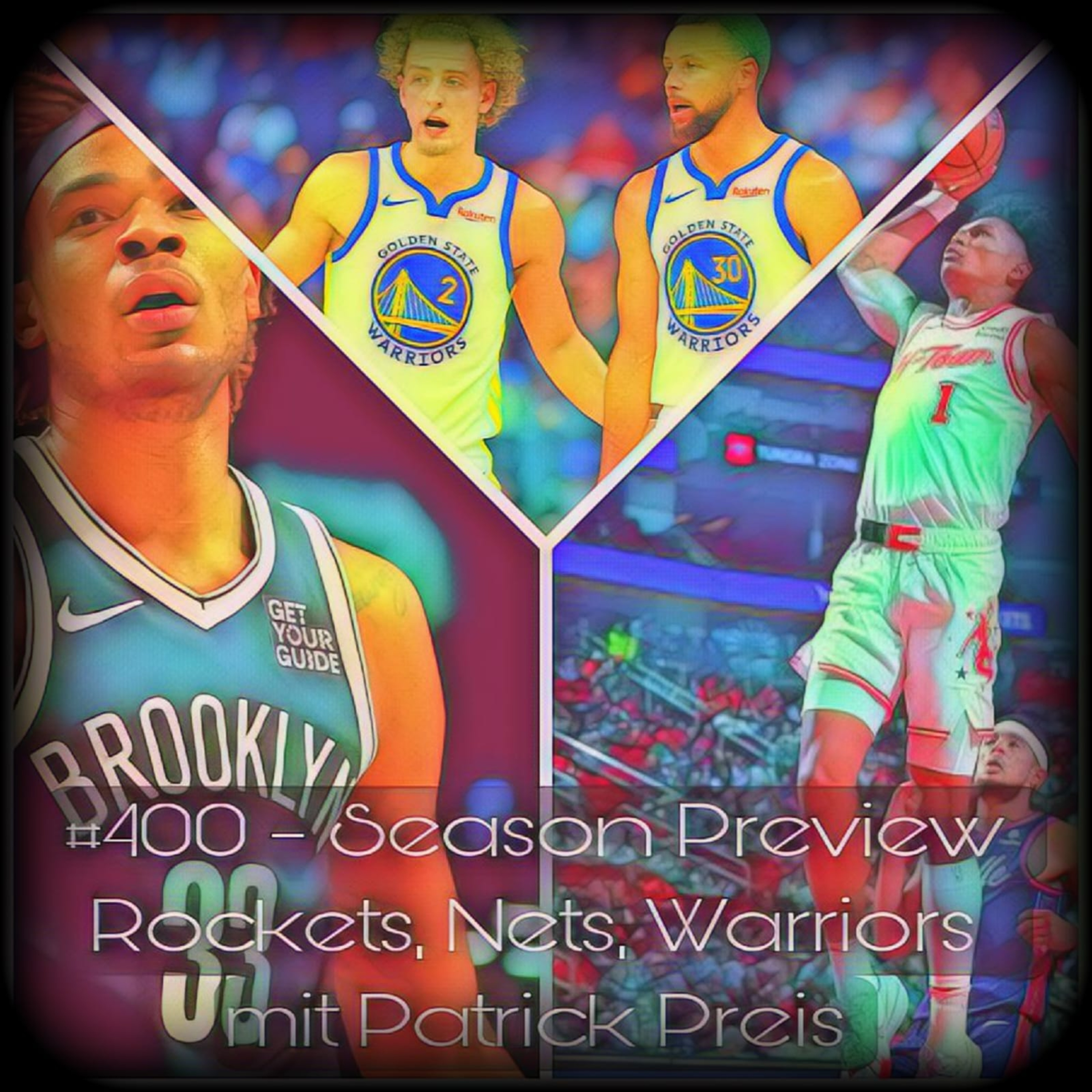 (Re-Re-Upload) #400 - Season Preview - Rockets, Nets, Warriors mit Patrick Preis episode artwork