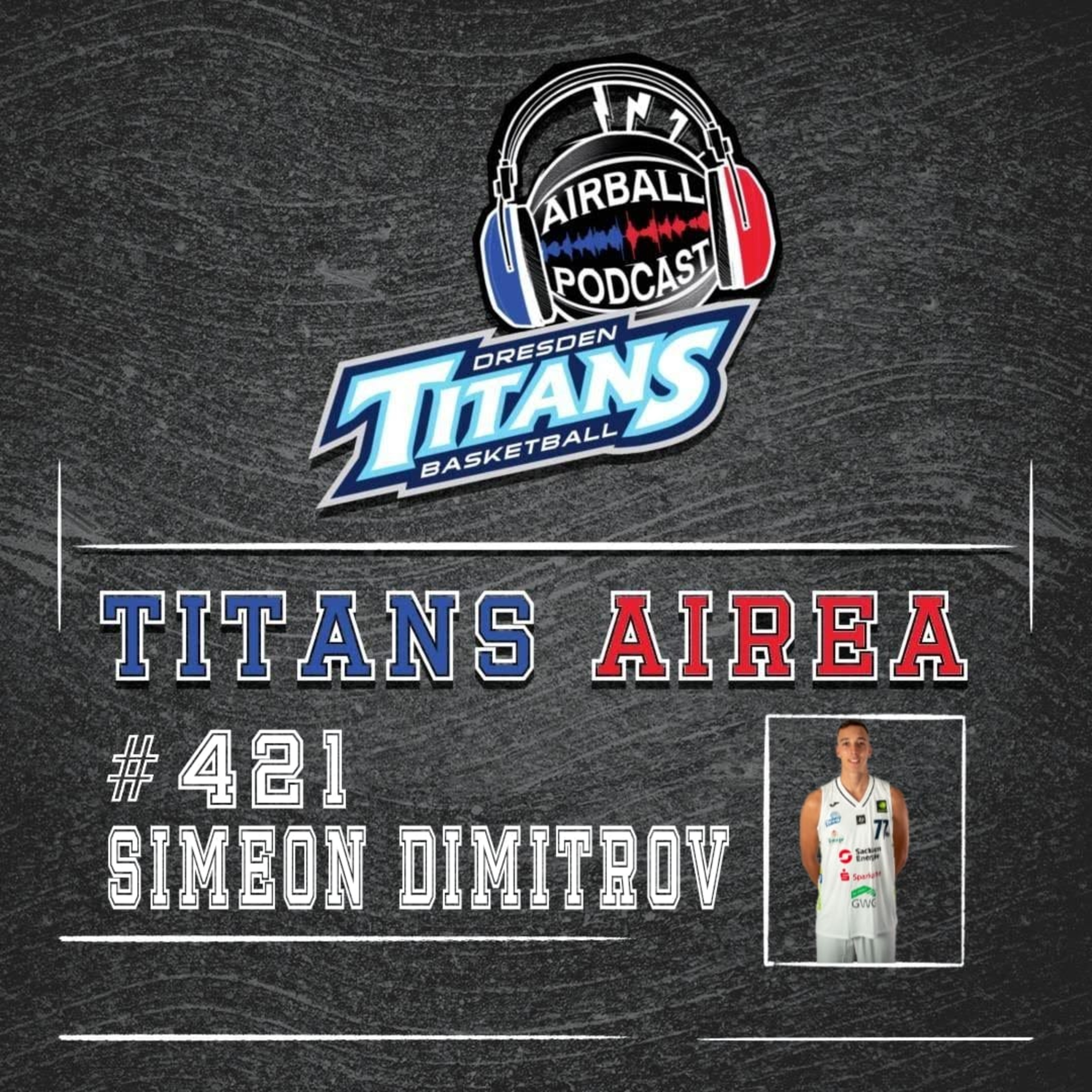 #421 - Titans Airea mit Simeon Dimitrov
