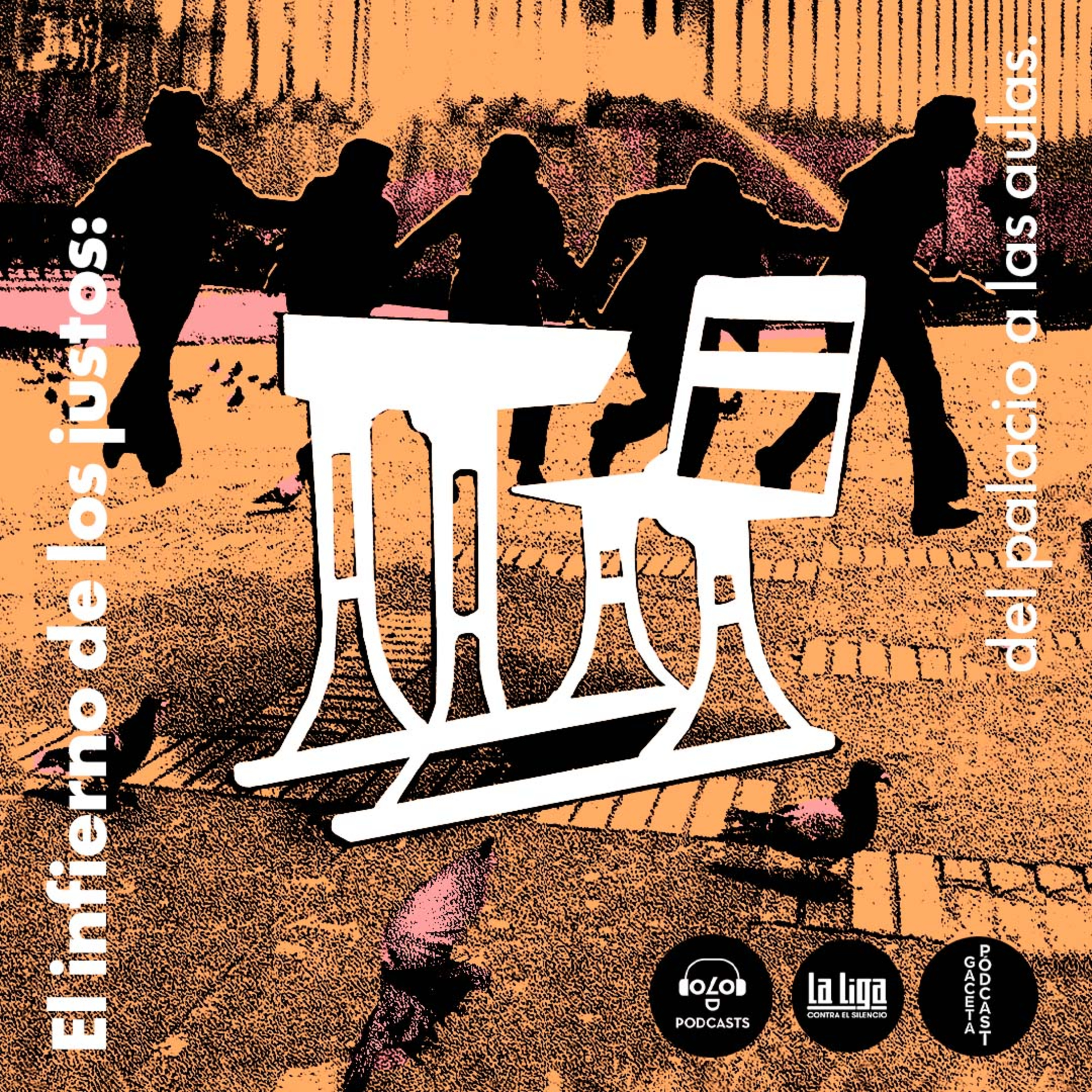 El infierno de los justos: del Palacio a las aulas | Episodio 1: El Derecho en llamas 