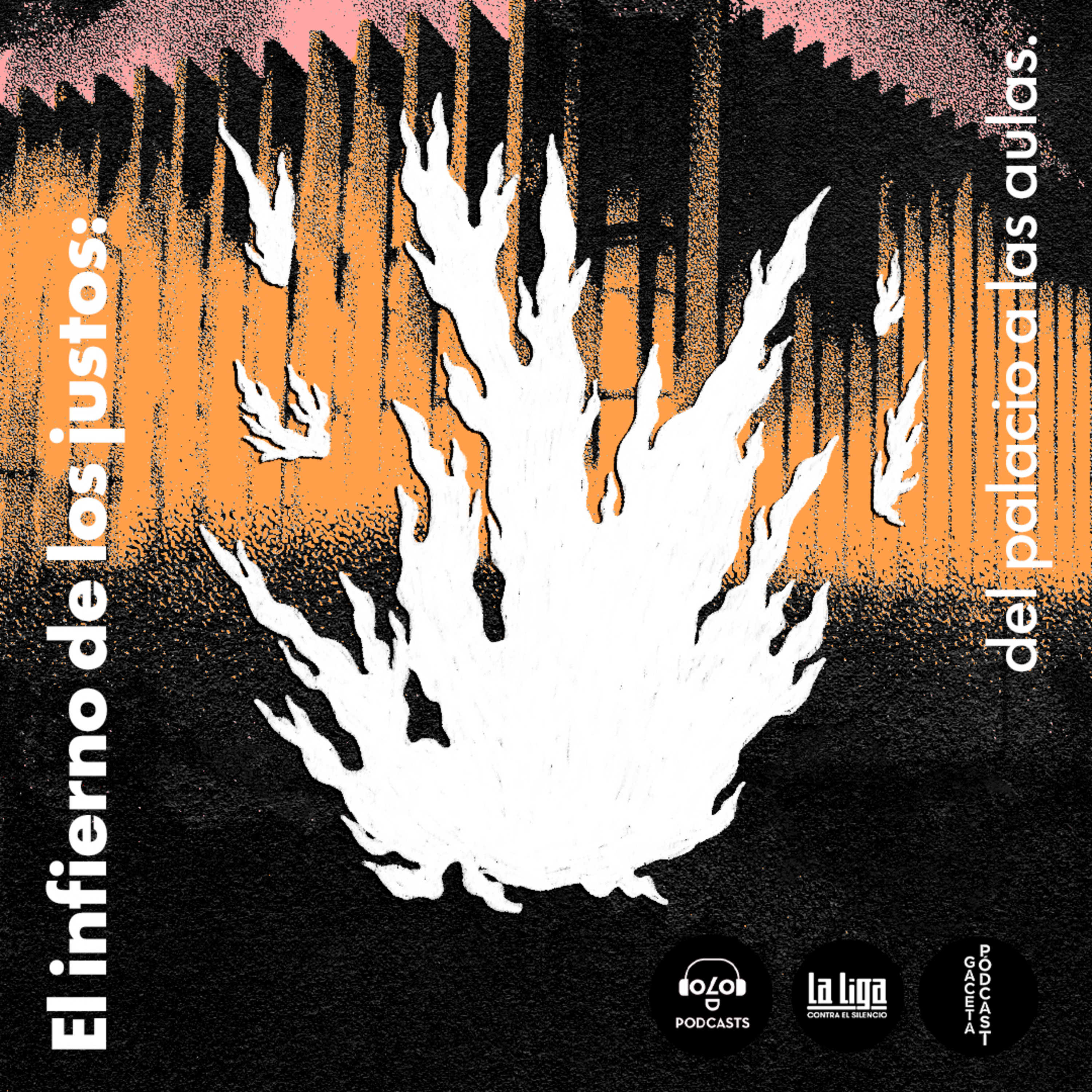 El infierno de los justos | Bonus track: Y las aulas quedaron vacías