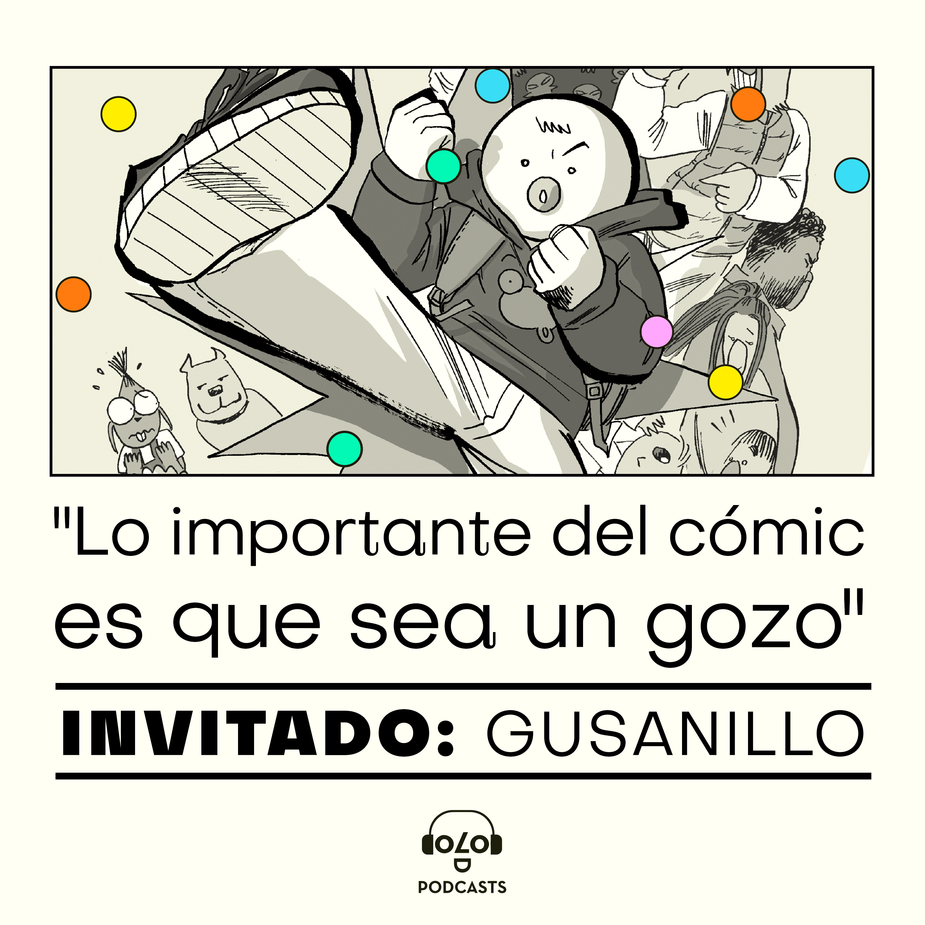 Puntos de Fuga: "Lo importante del cómic es que sea un gozo", una conversación con Gusanillo