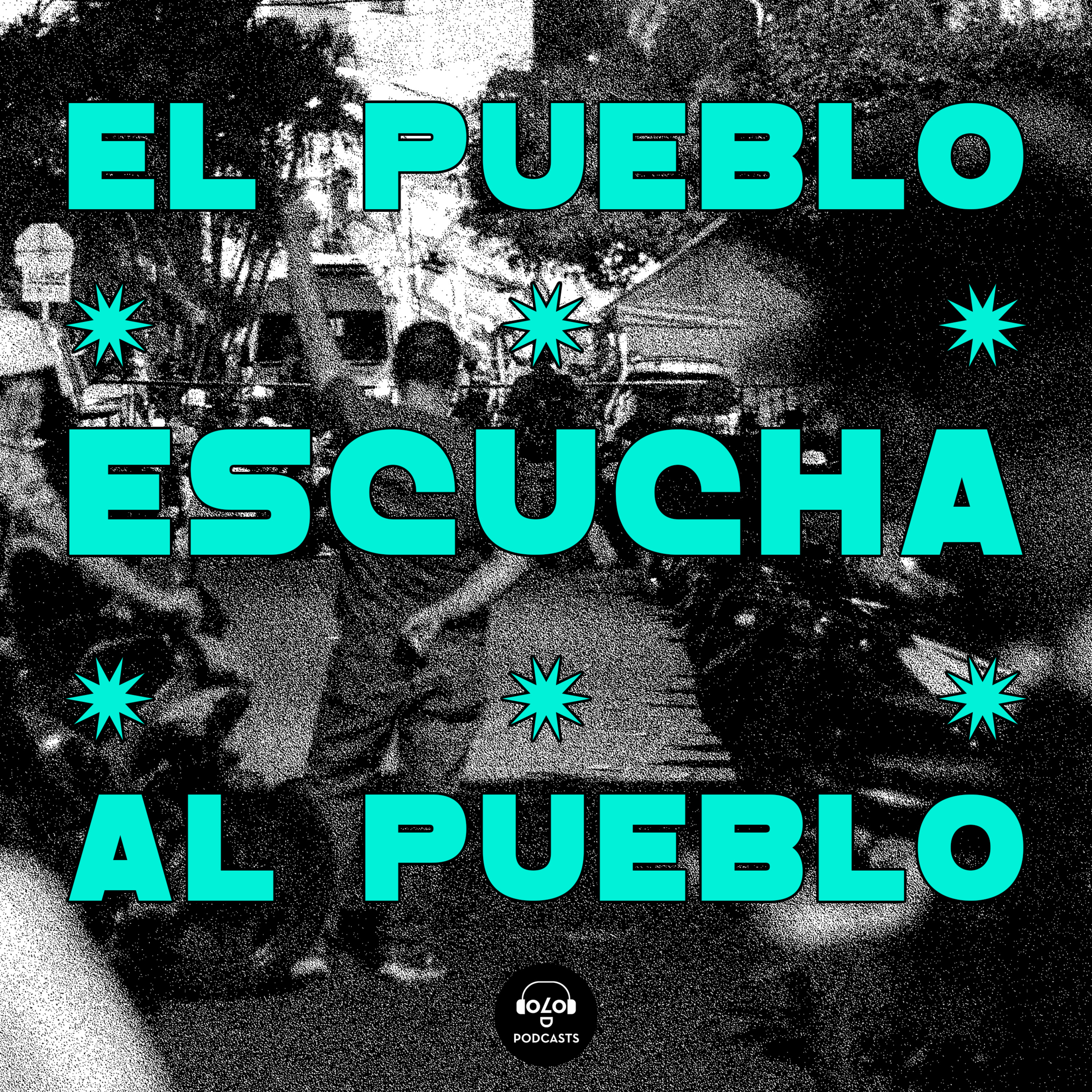 El pueblo escucha al pueblo episode artwork