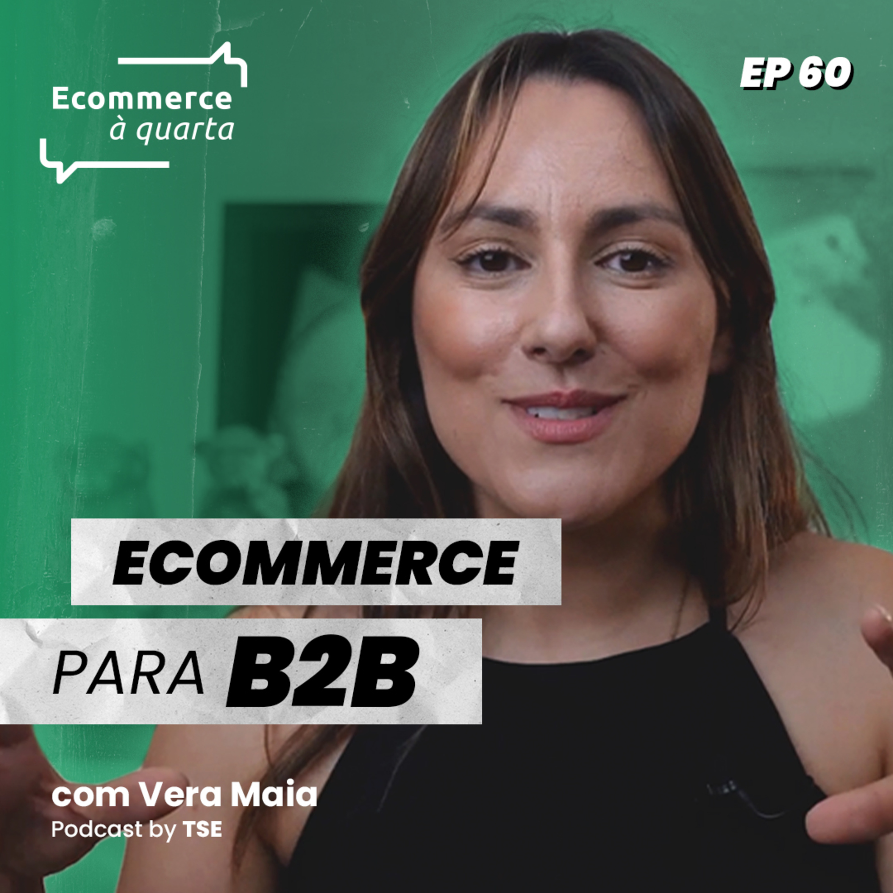 Ecommerce à quarta com Vera Maia