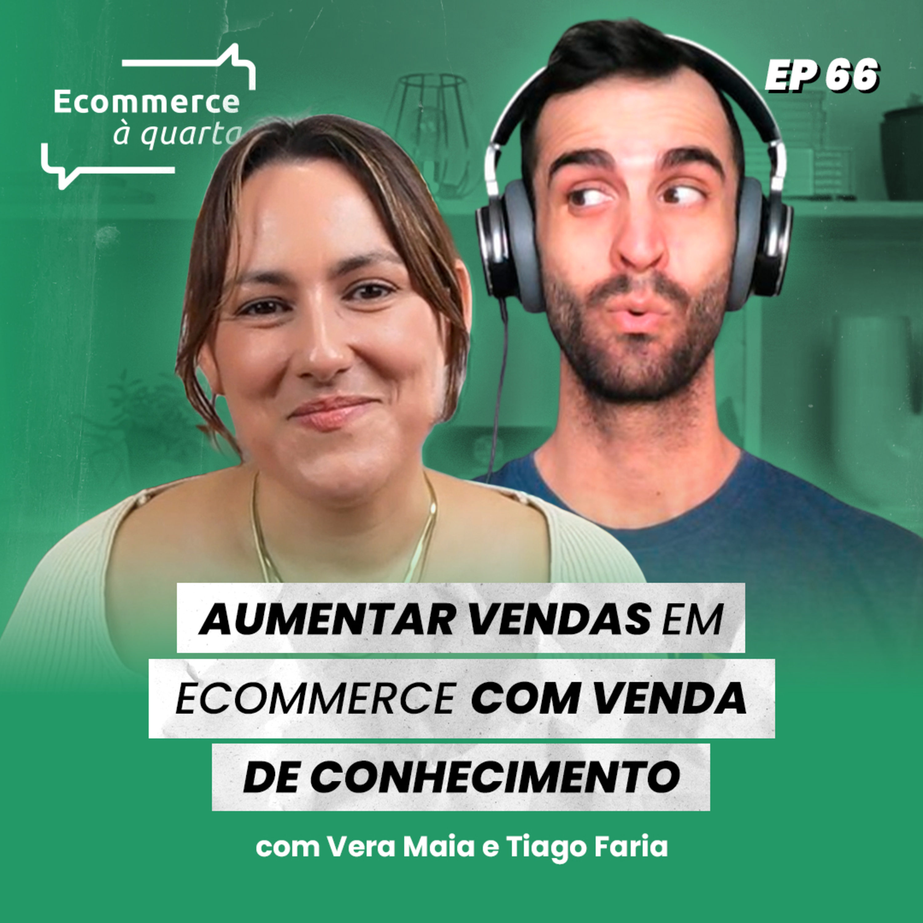 Ecommerce à quarta com Vera Maia
