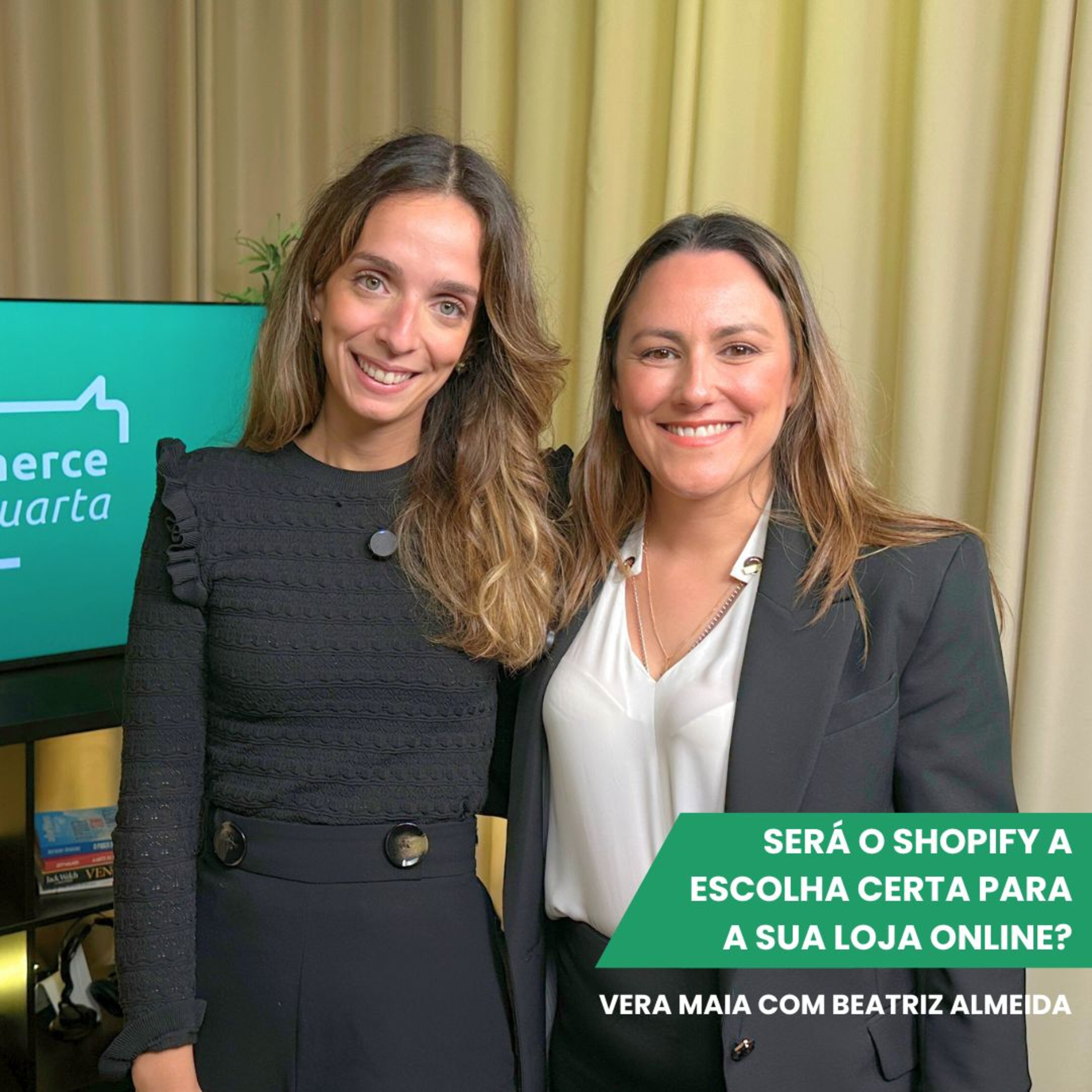 Ecommerce à quarta com Vera Maia