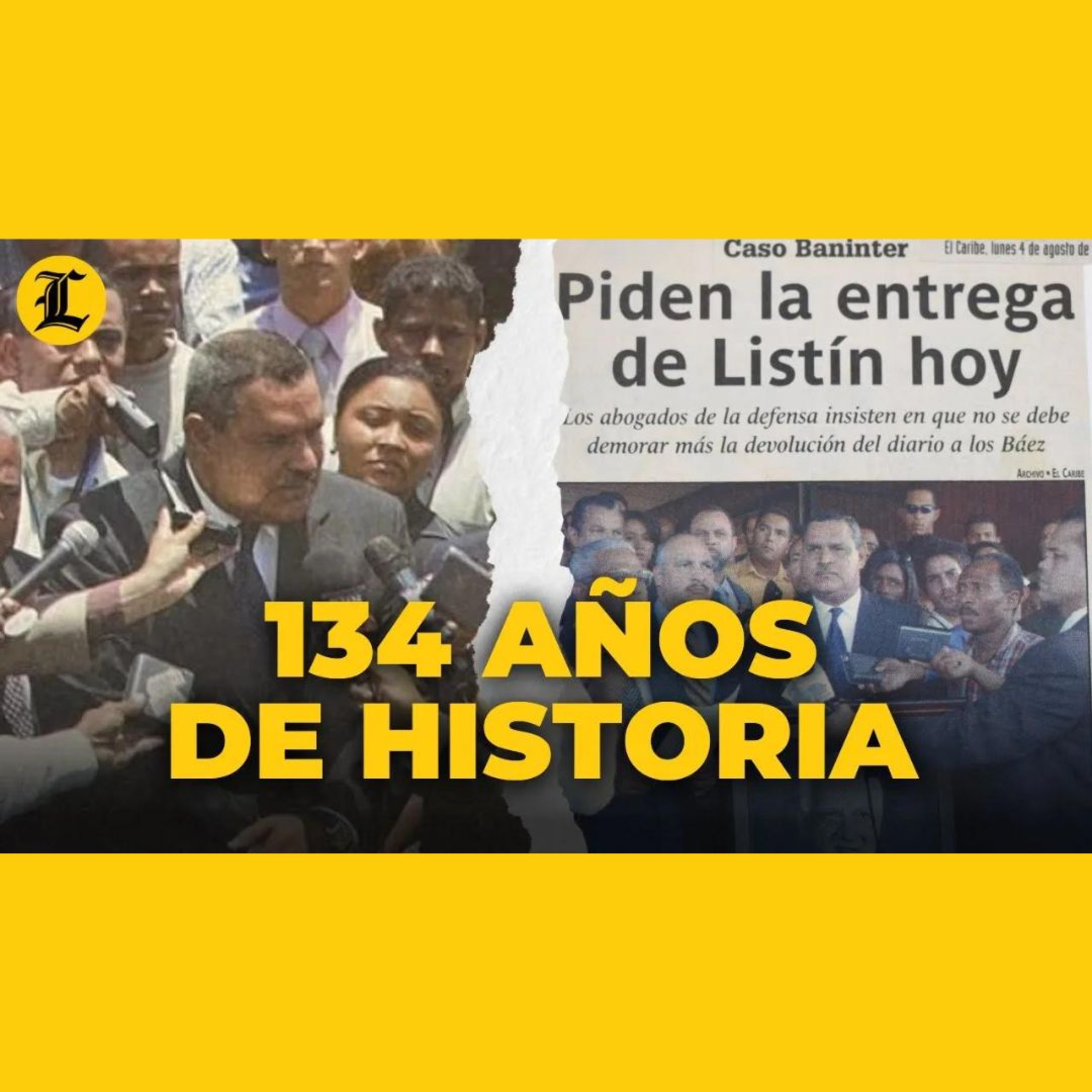 Las historias dentro de los 134 años del Listín episode artwork