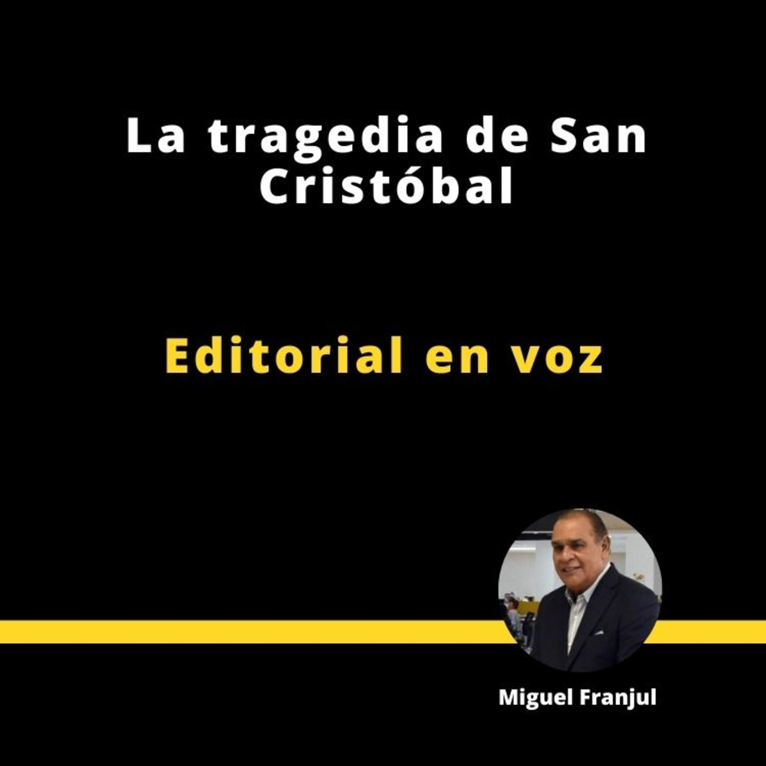 LA TRAGEDIA DE SAN CRISTÓBAL episode artwork