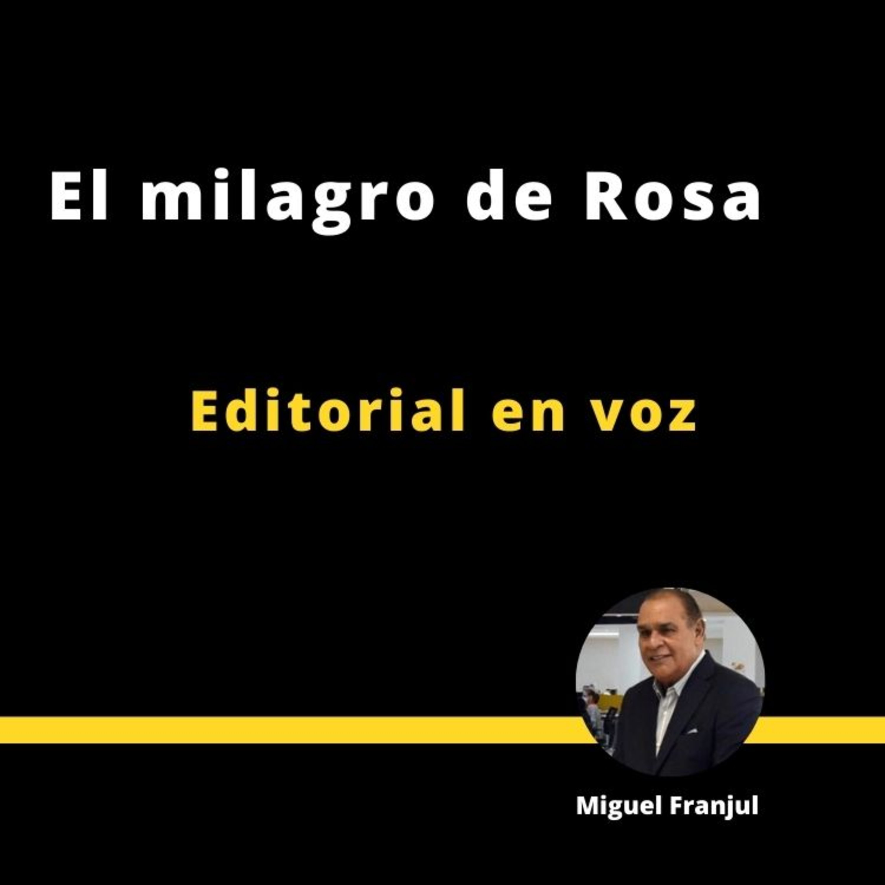 EL MILAGRO DE ROSA episode artwork
