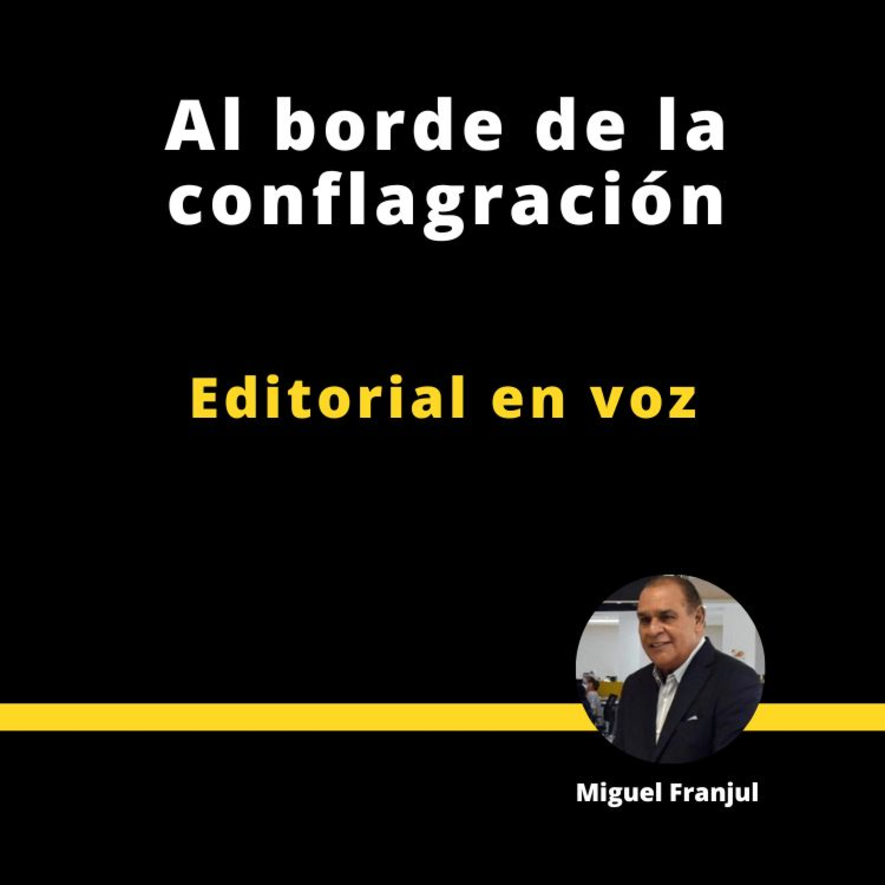 AL BORDE DE LA CONFLAGRACIÓN  episode artwork