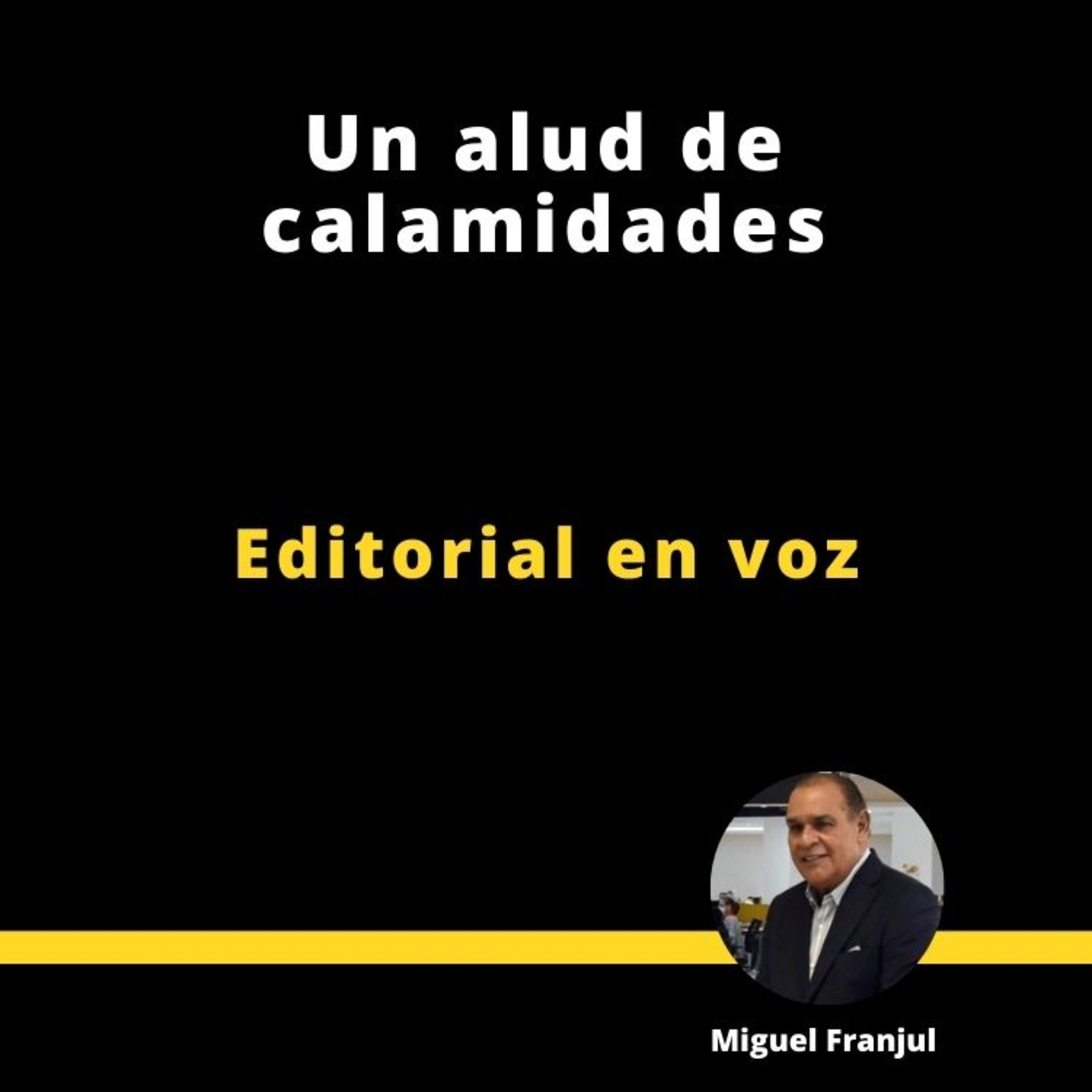 UN ALUD DE CALAMIDADES episode artwork