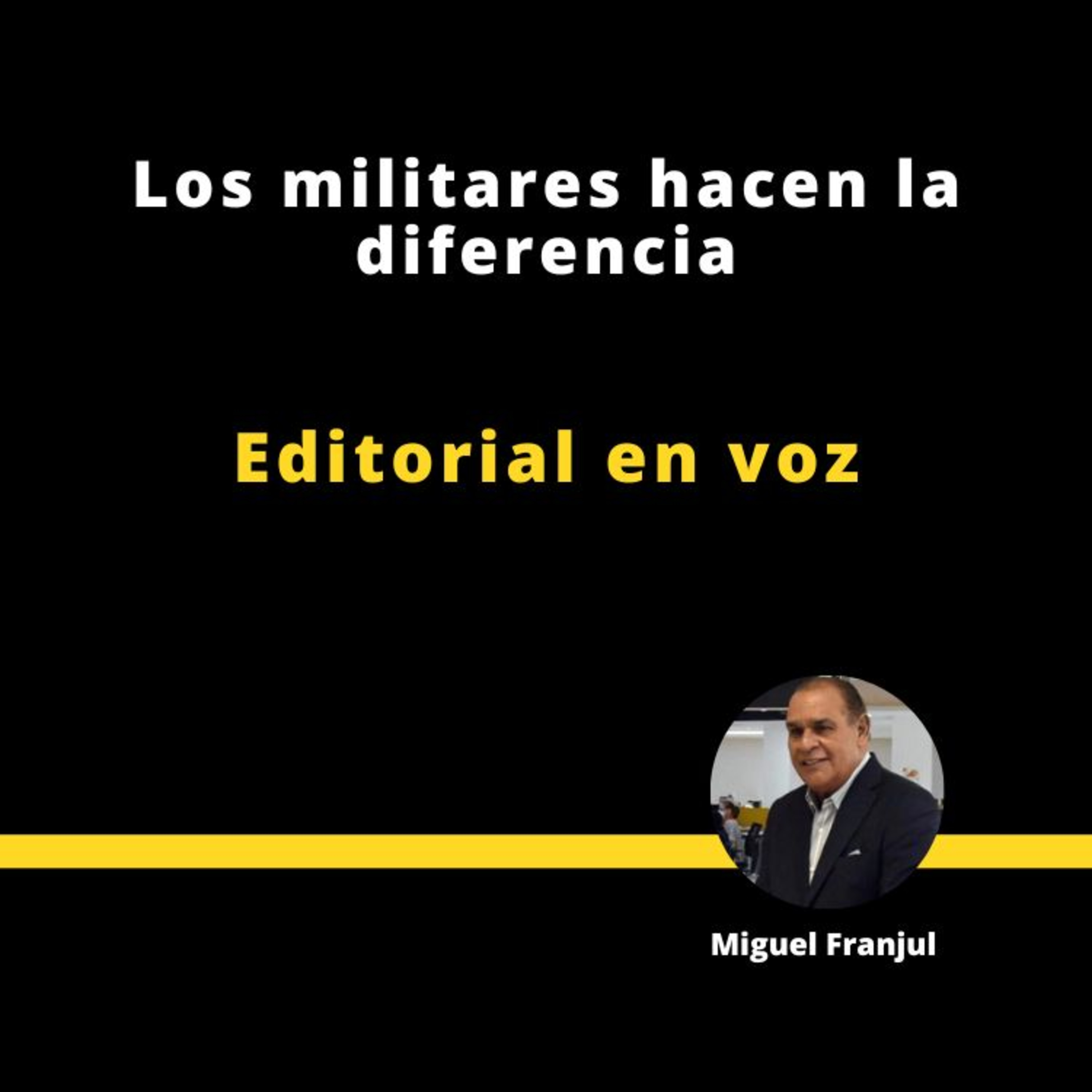 LOS MILITARES HACEN LA DIFERENCIA episode artwork