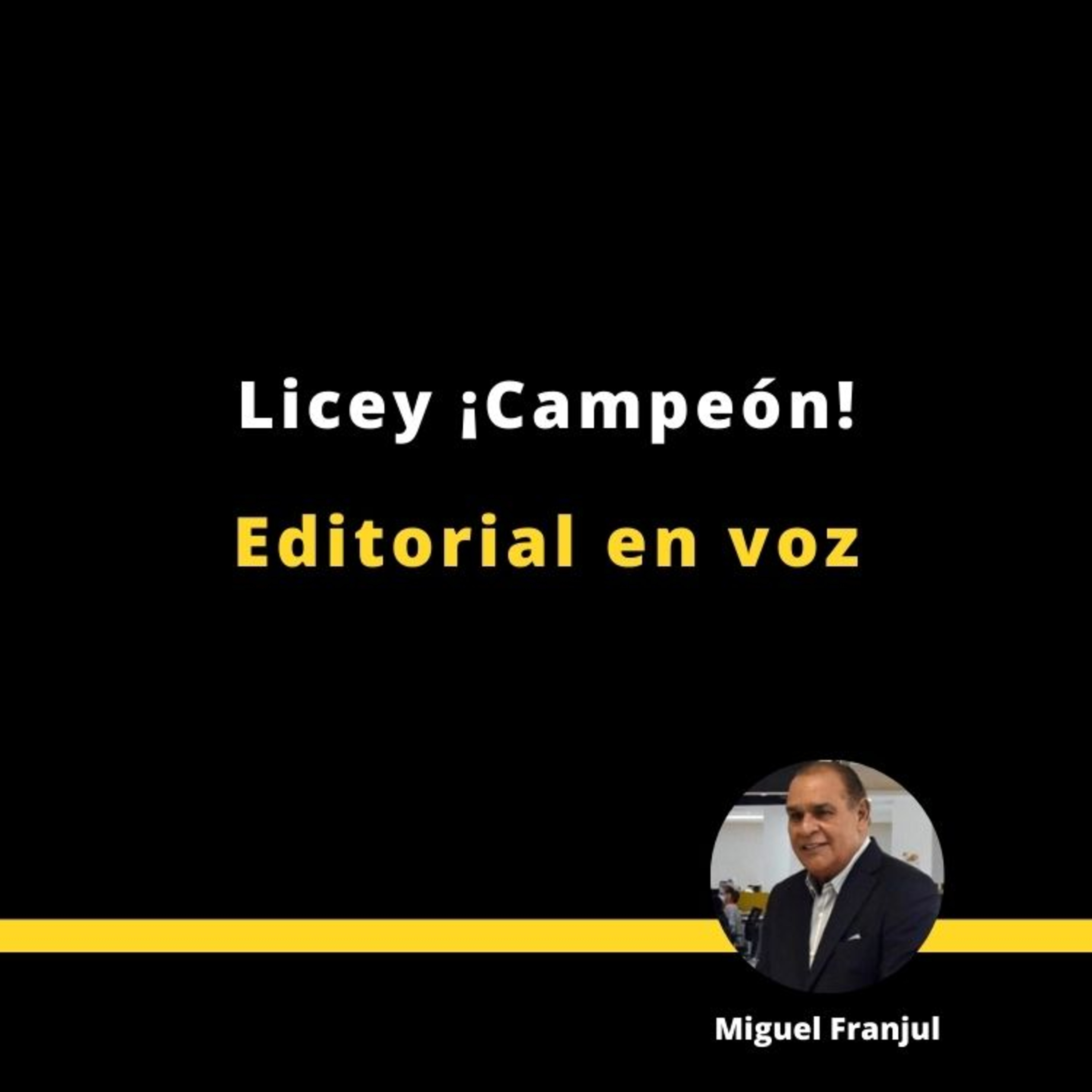 Licey ¡Campeón!  episode artwork