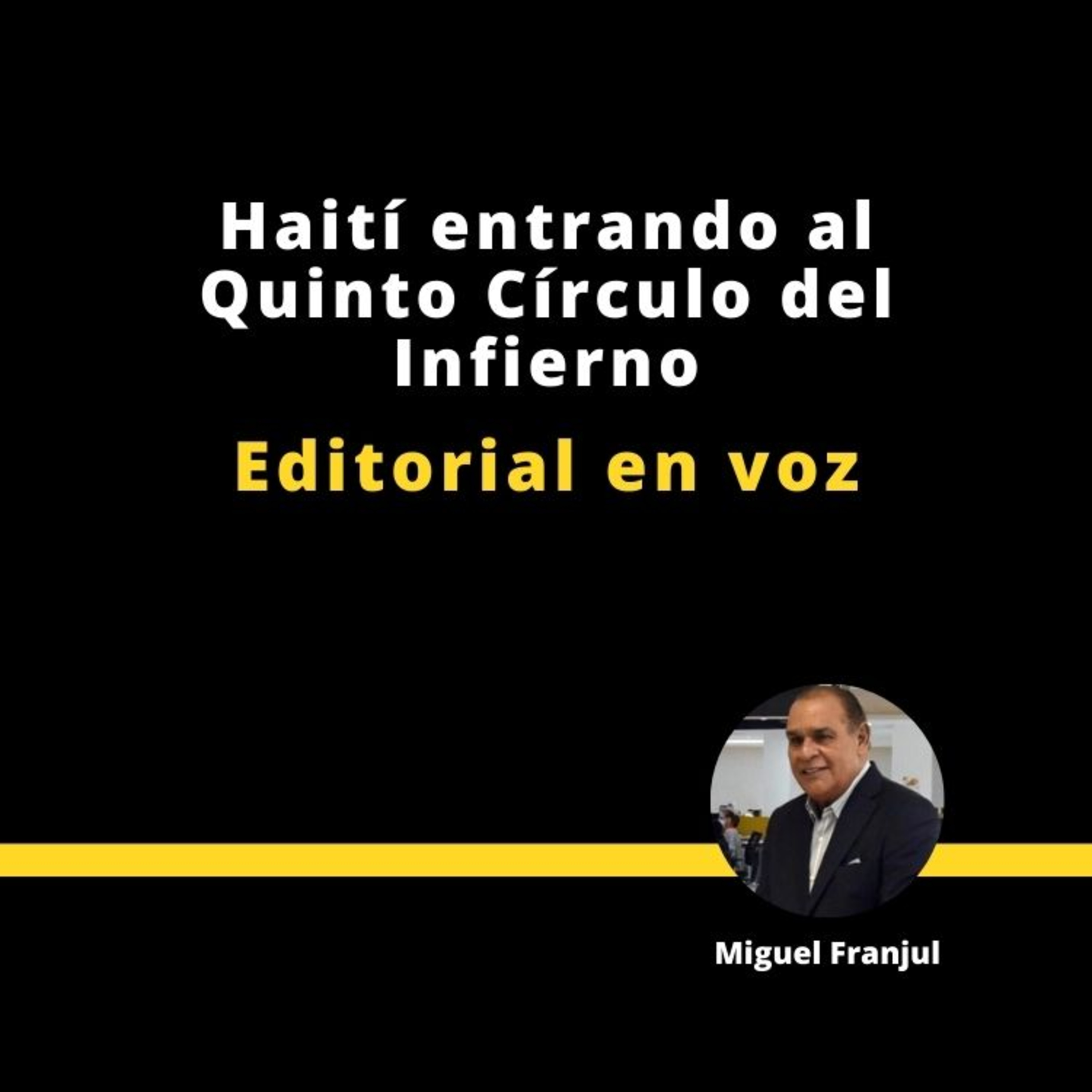 Haití entrando al Quinto Círculo del infierno episode artwork