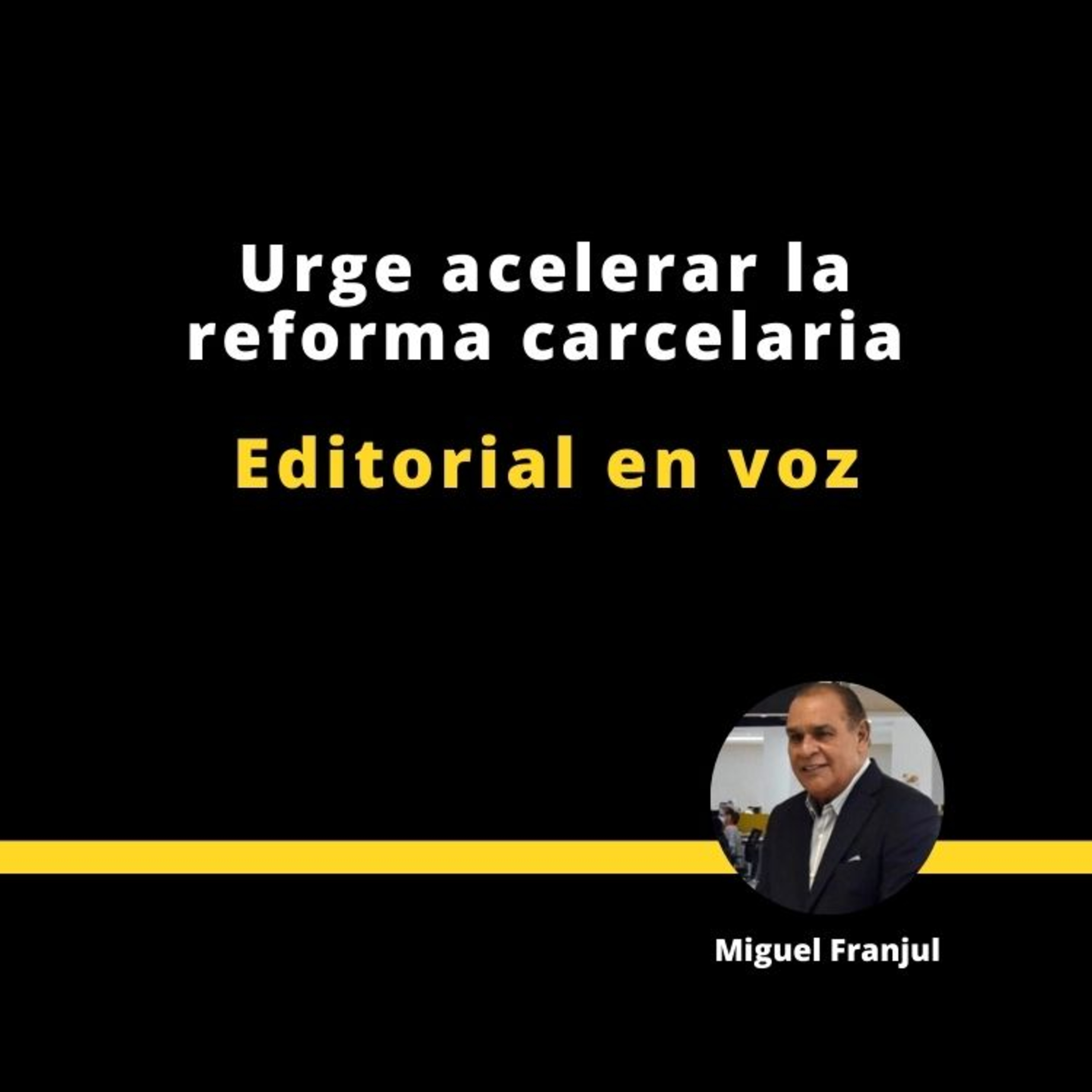 Urge acelerar la reforma carcelaria episode artwork
