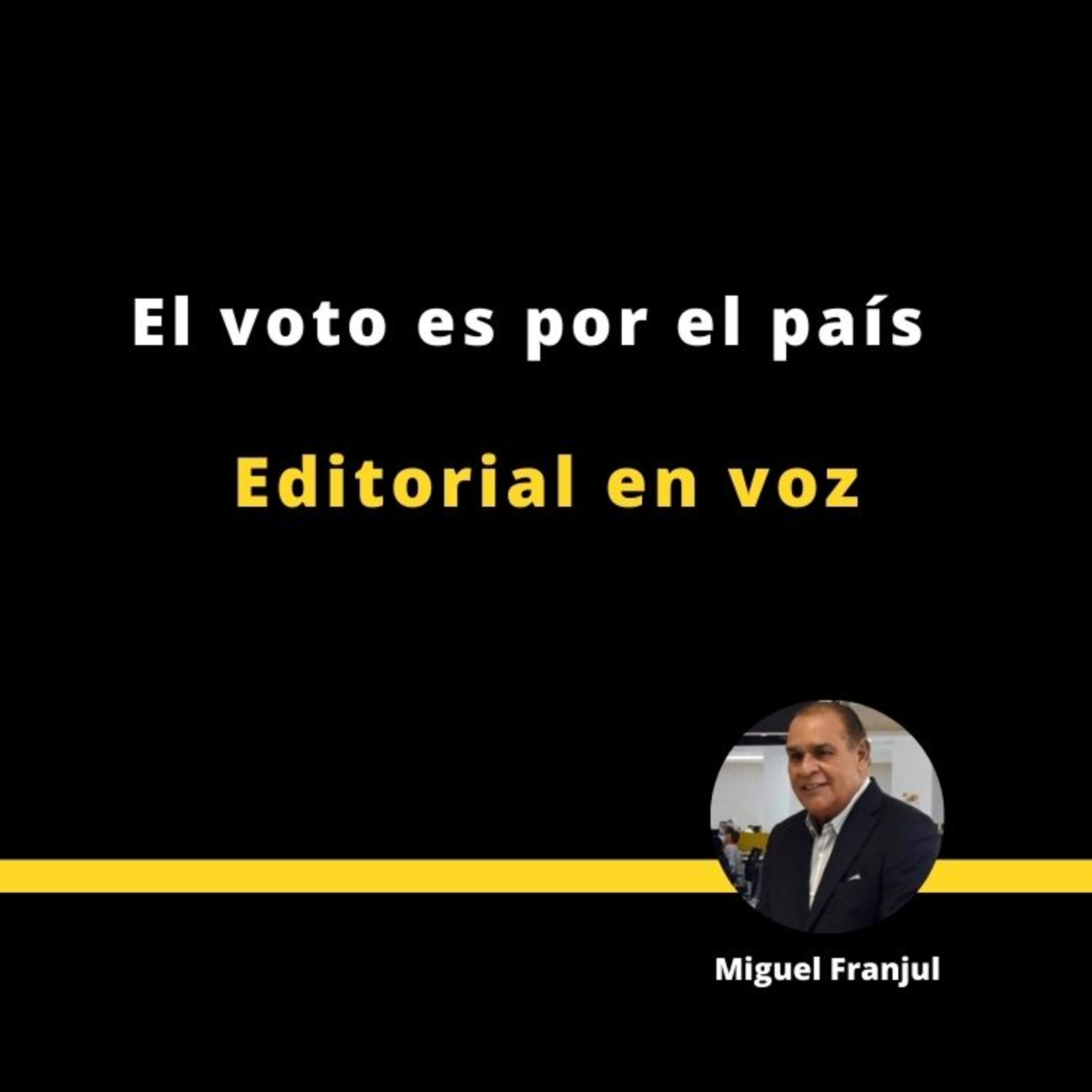 El voto es por el país episode artwork