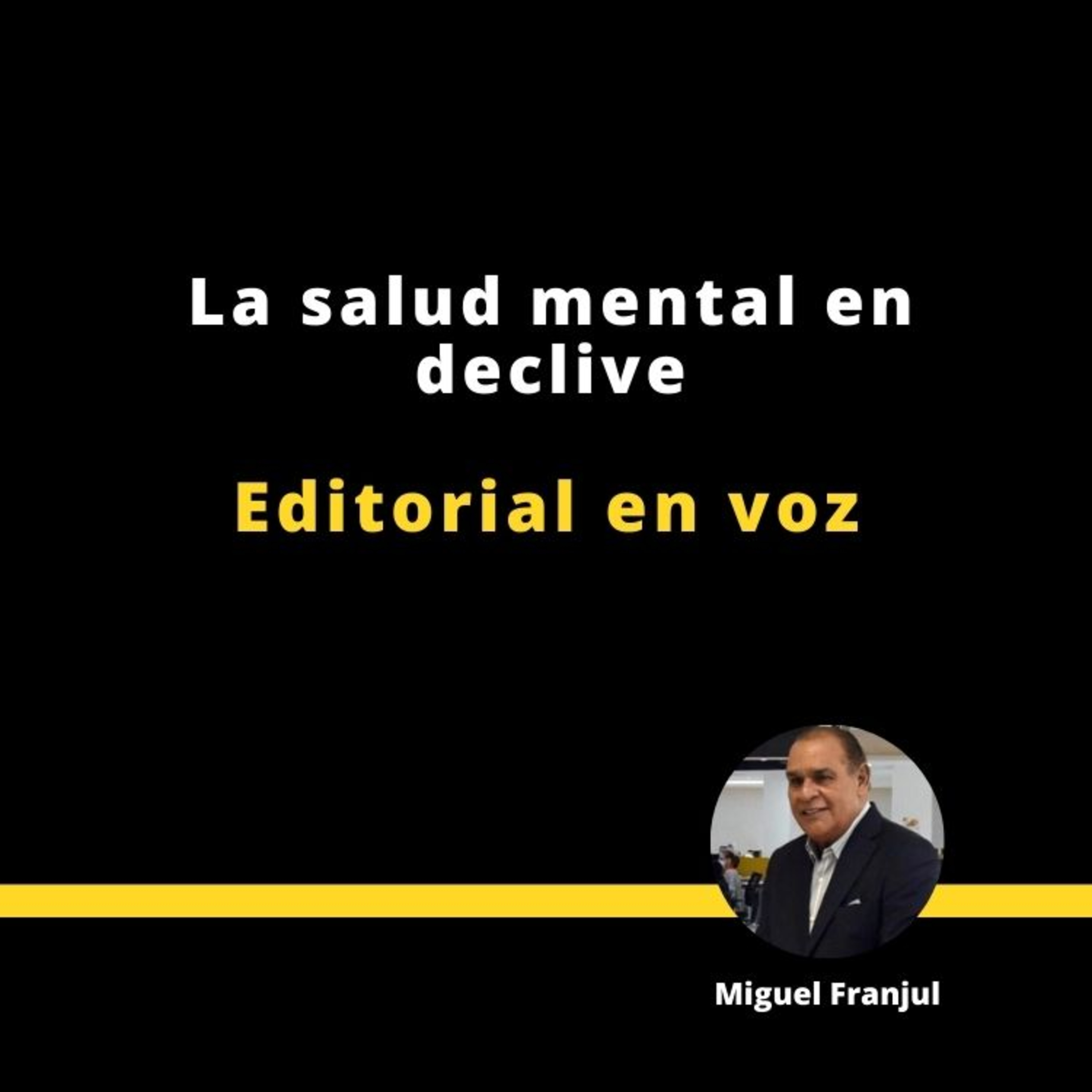 La salud mental en declive episode artwork