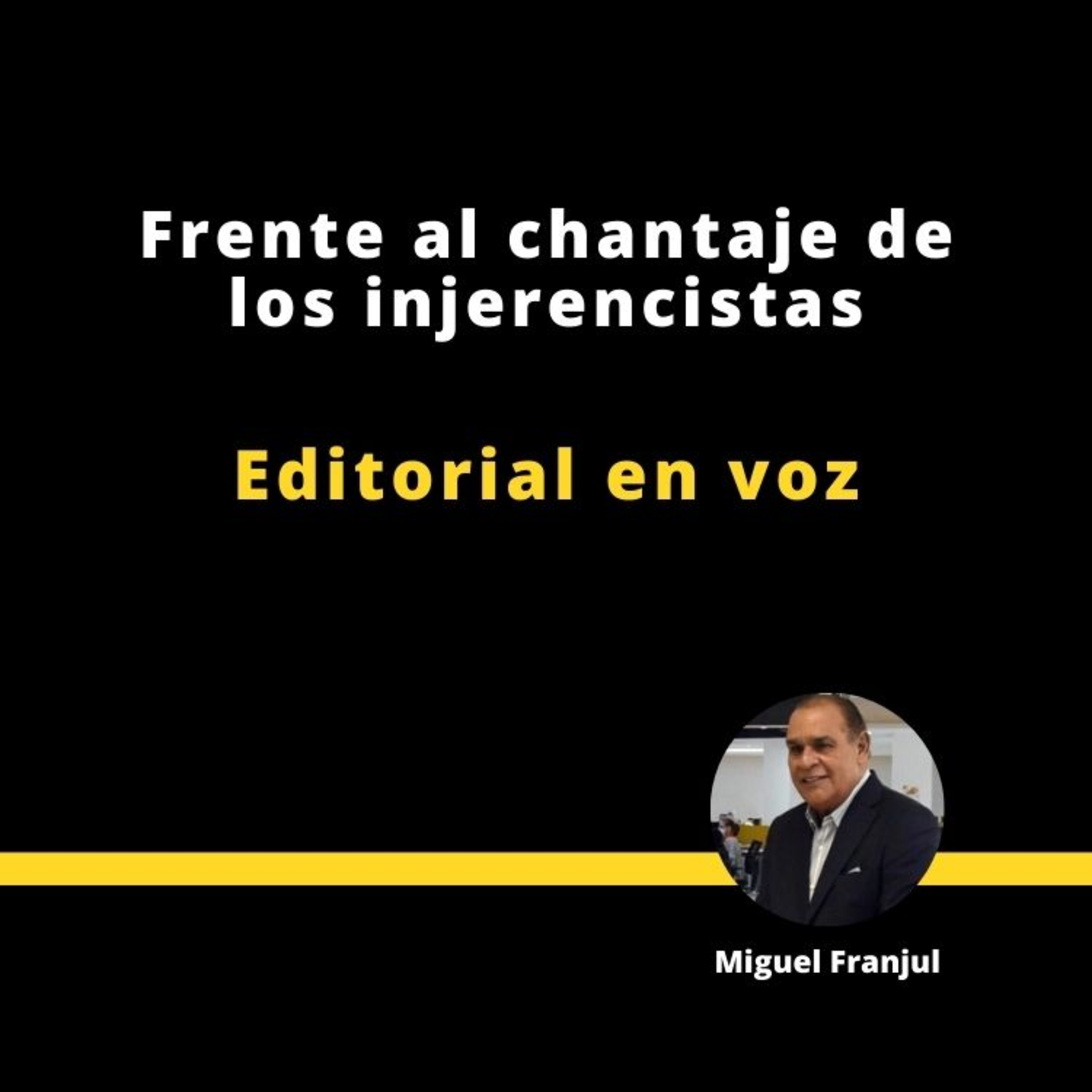 Frente al chantaje de los injerencistas episode artwork