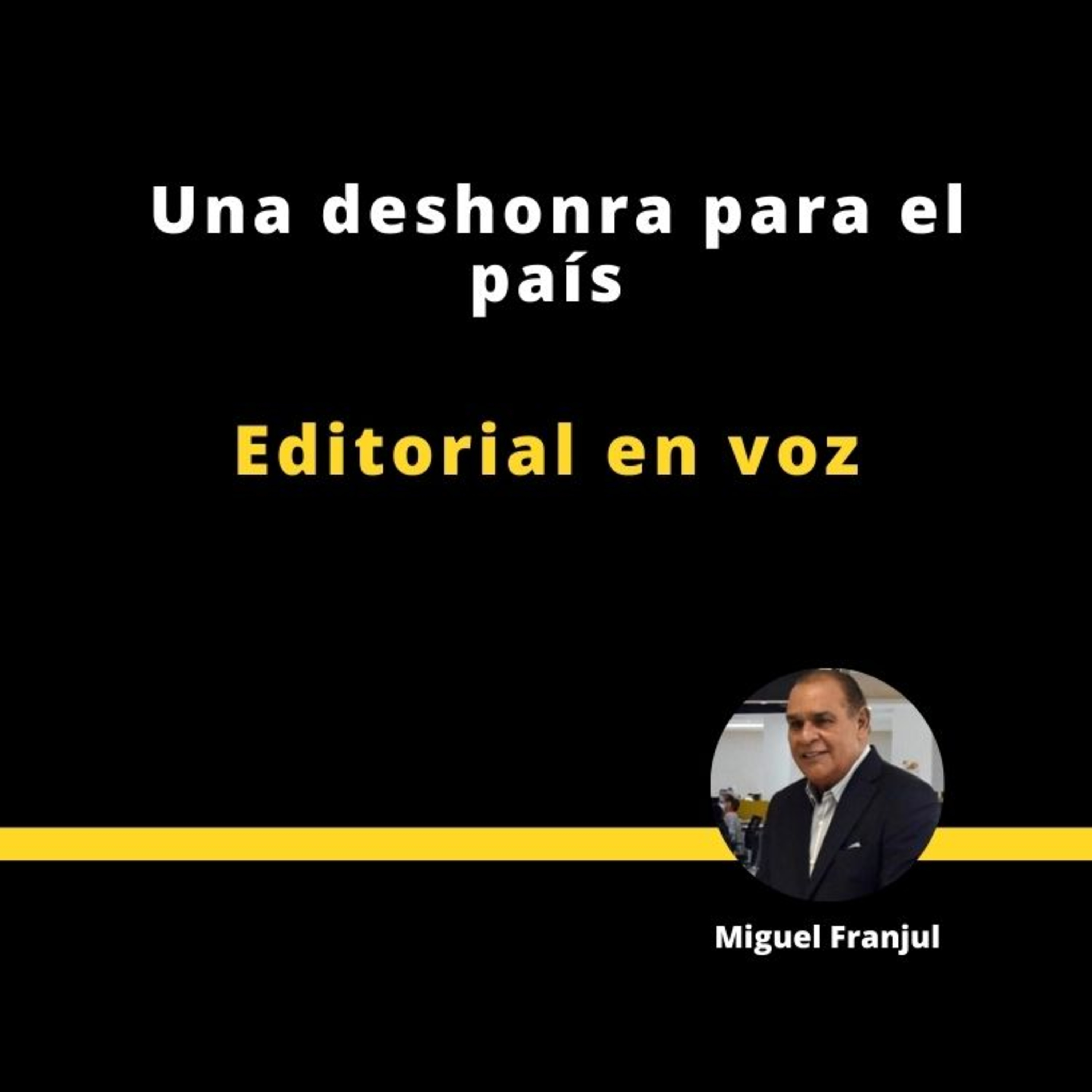 Una deshonra para el país episode artwork