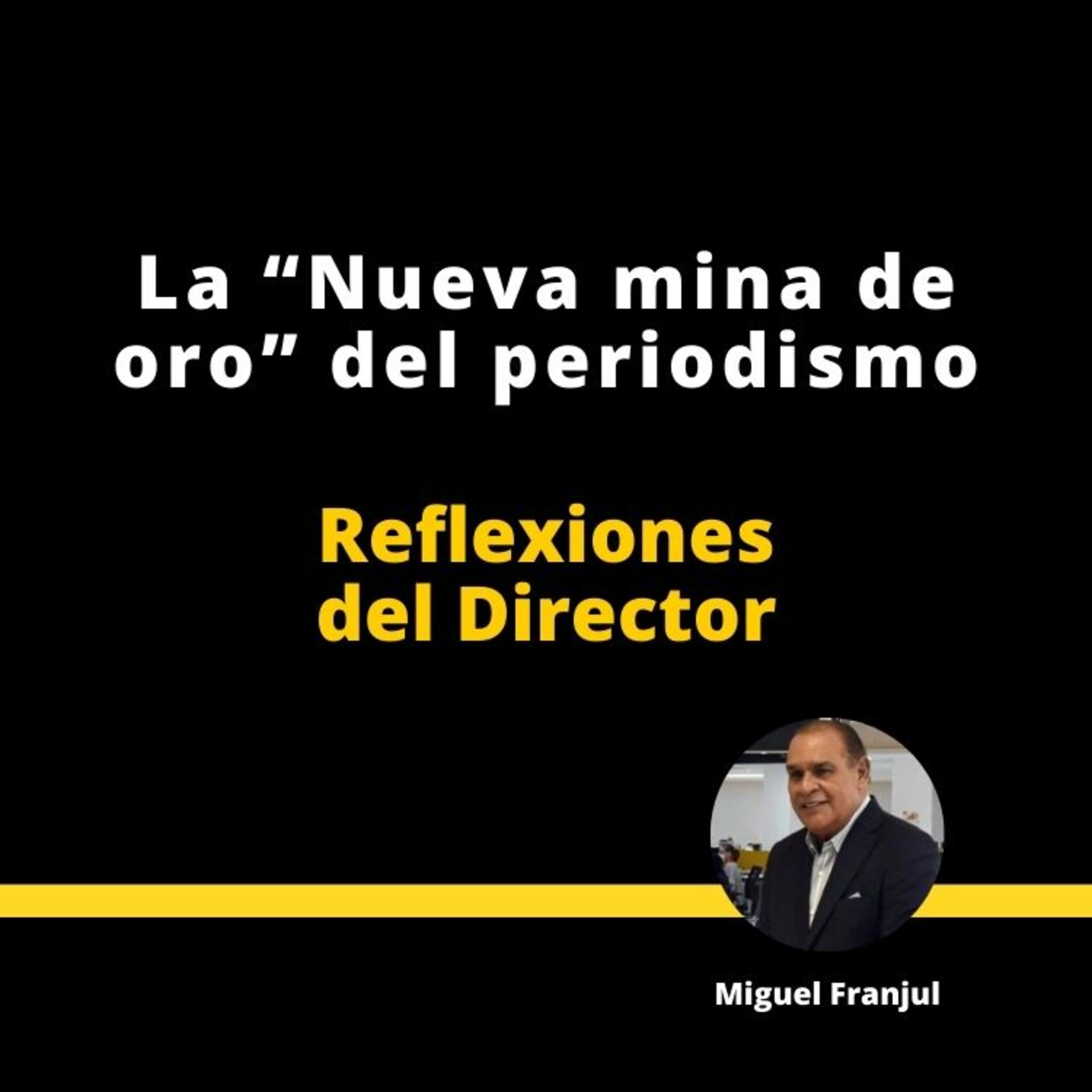 La "Nueva mina de oro" del periodismo episode artwork