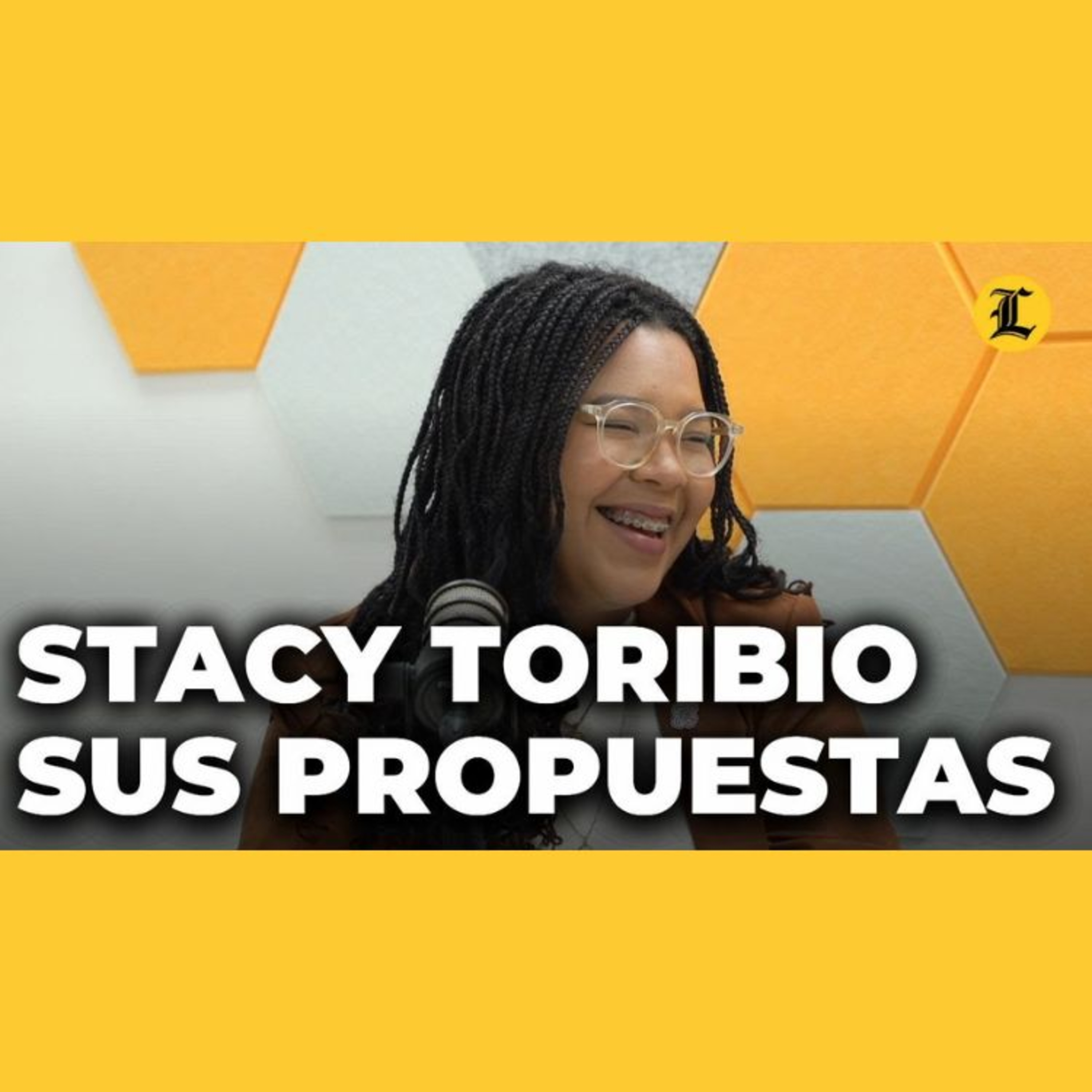Stacy Toribio, la candidata a diputada más joven del país quiere legislar a favor de más empleos y e episode artwork