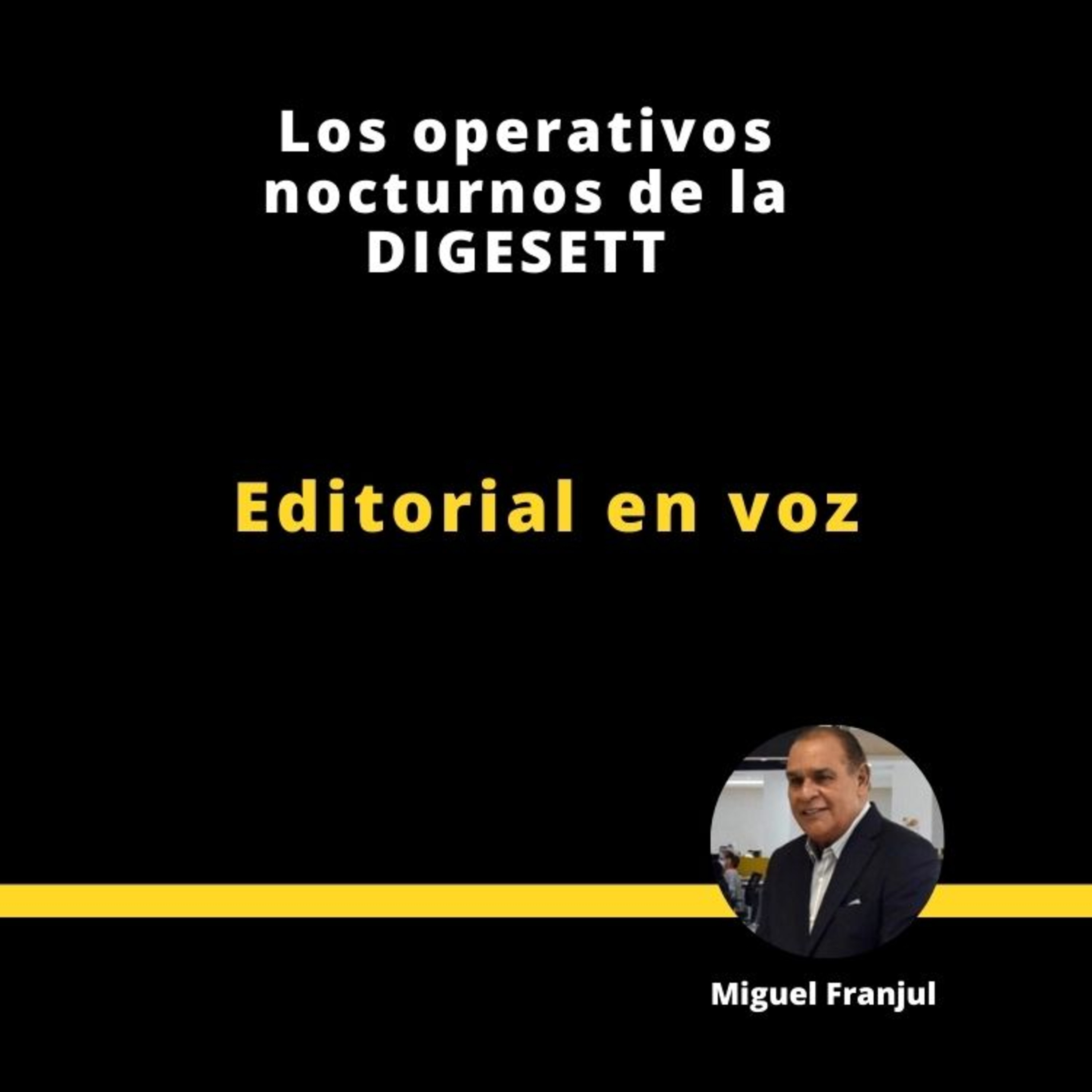 Los operativos nocturnos de la DIGESETT episode artwork