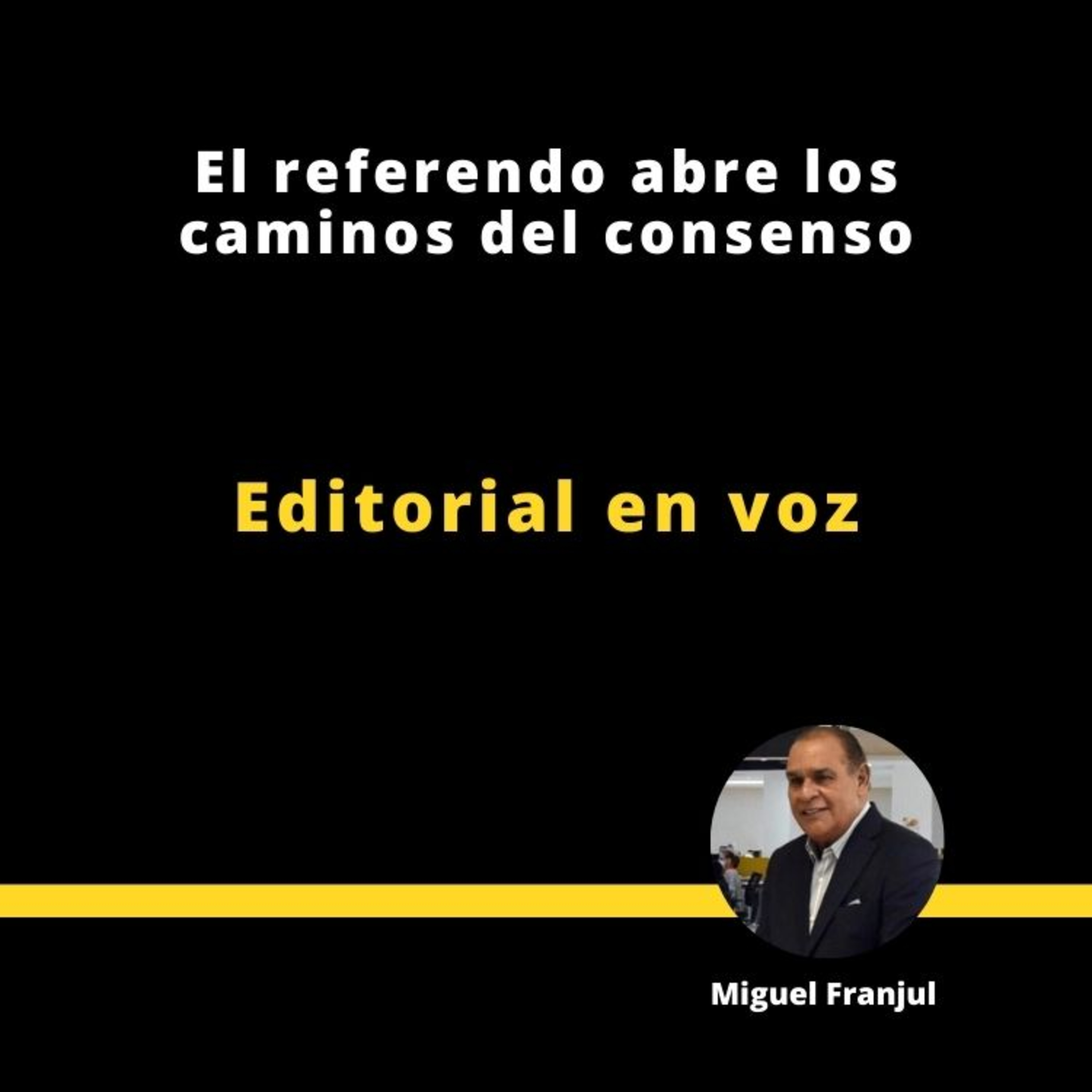 El referendo abre los caminos del consenso episode artwork