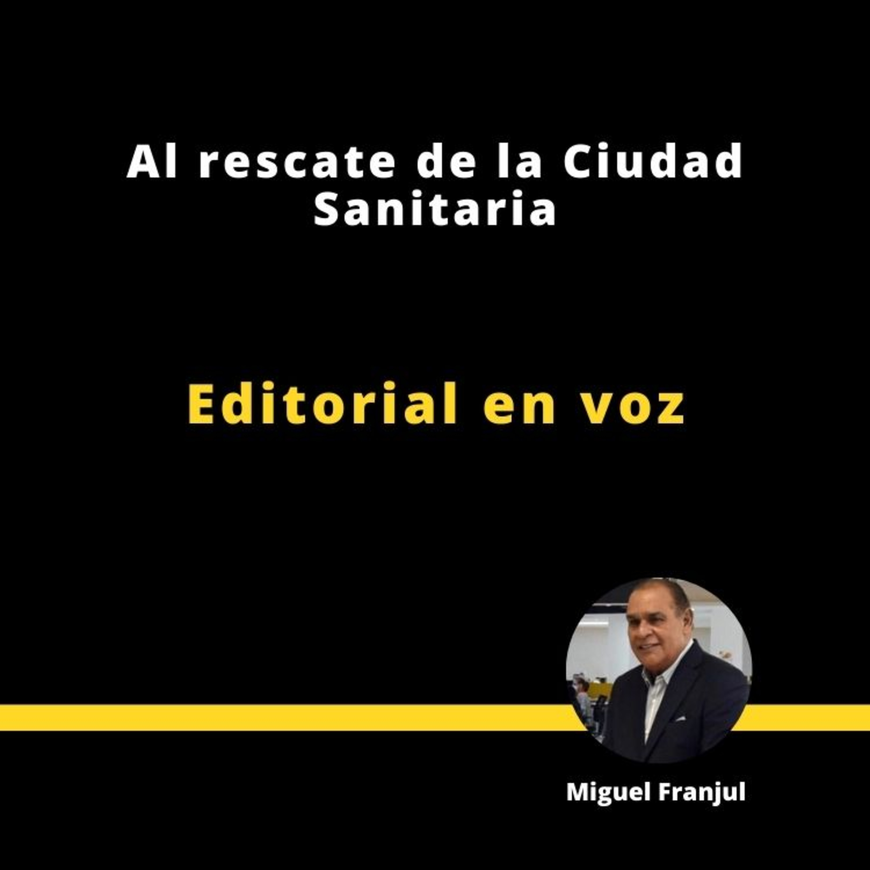 Al rescate de la Ciudad Sanitaria episode artwork