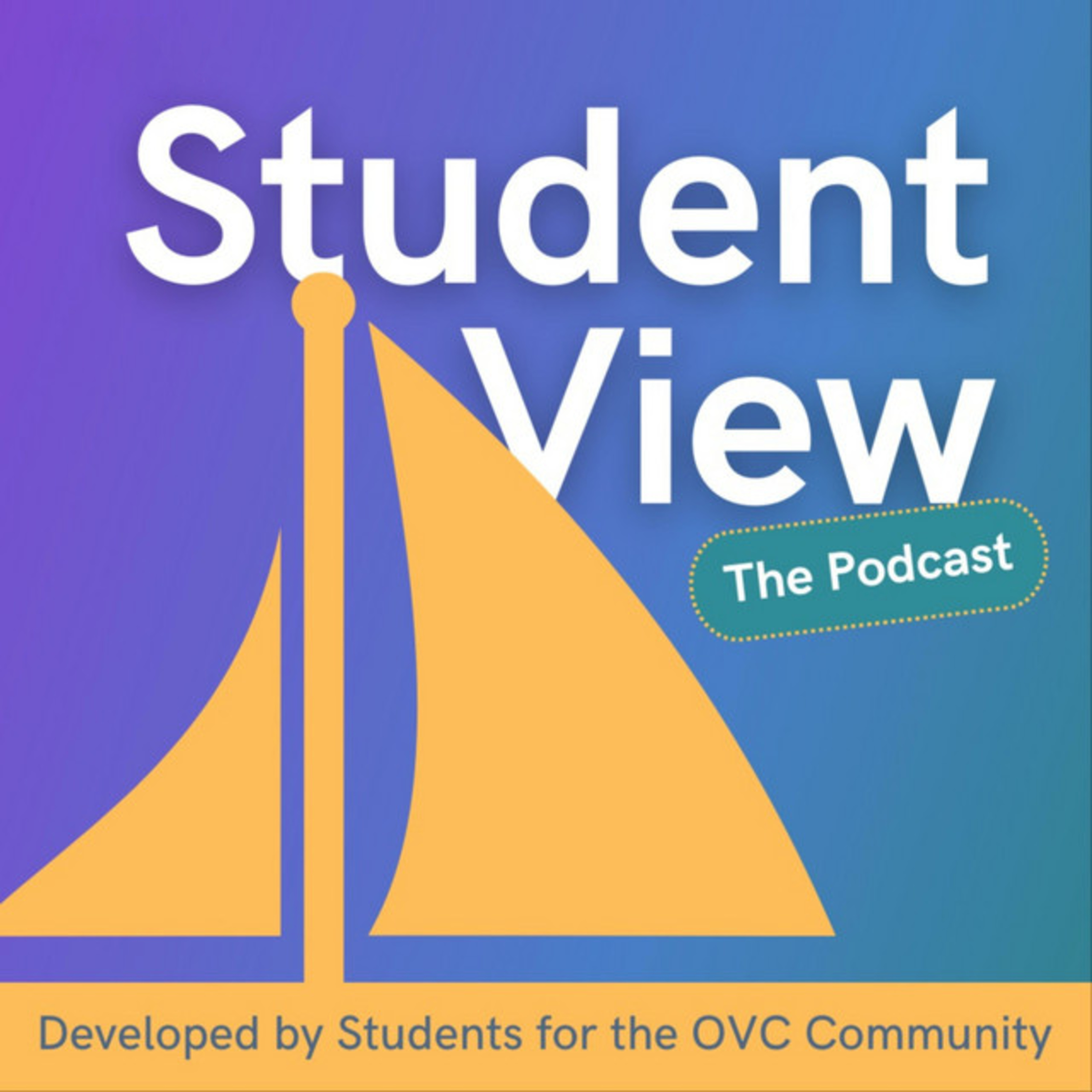 OVC\'s Student View Podcast