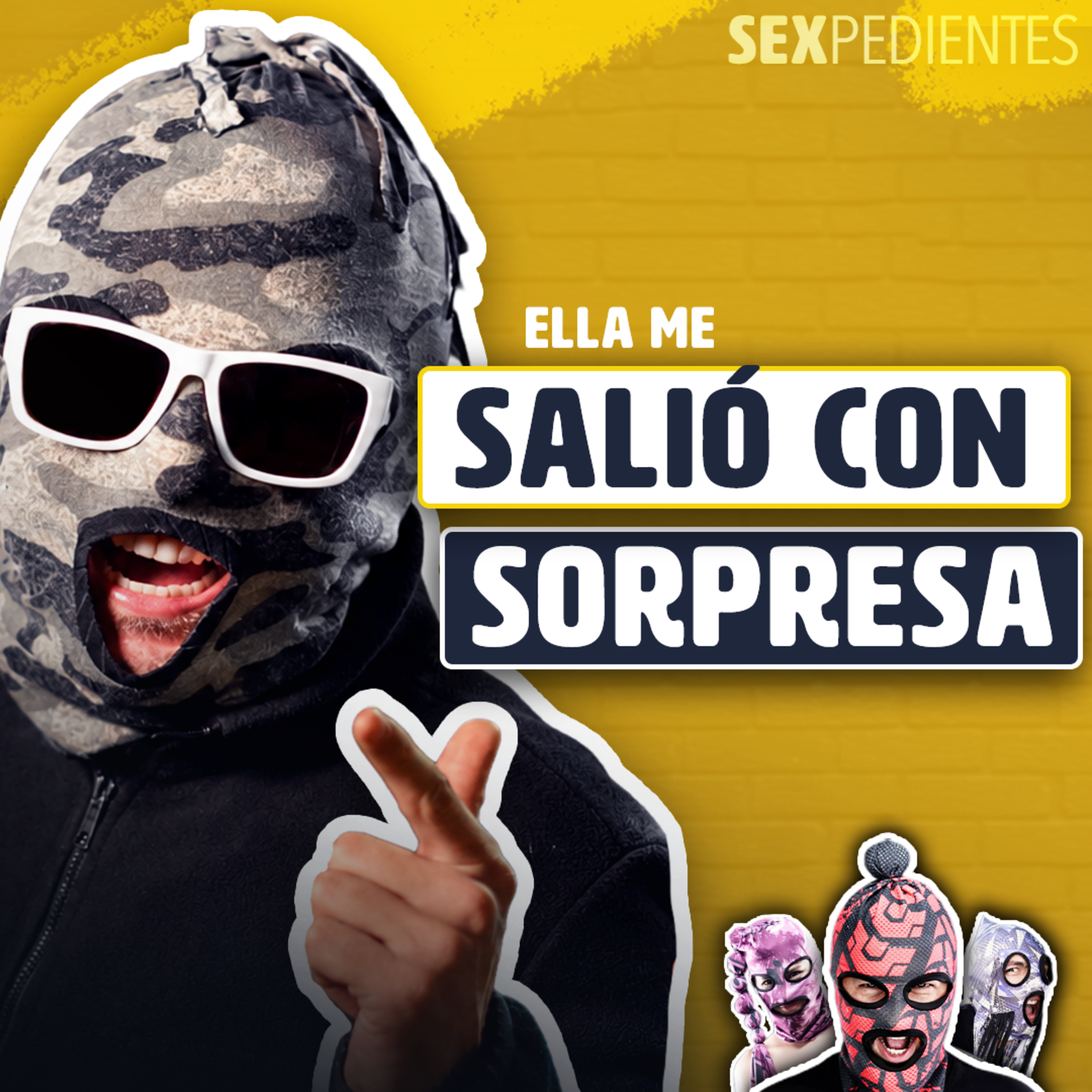 Ella Me Salió con Sorpresa 🍆 episode artwork