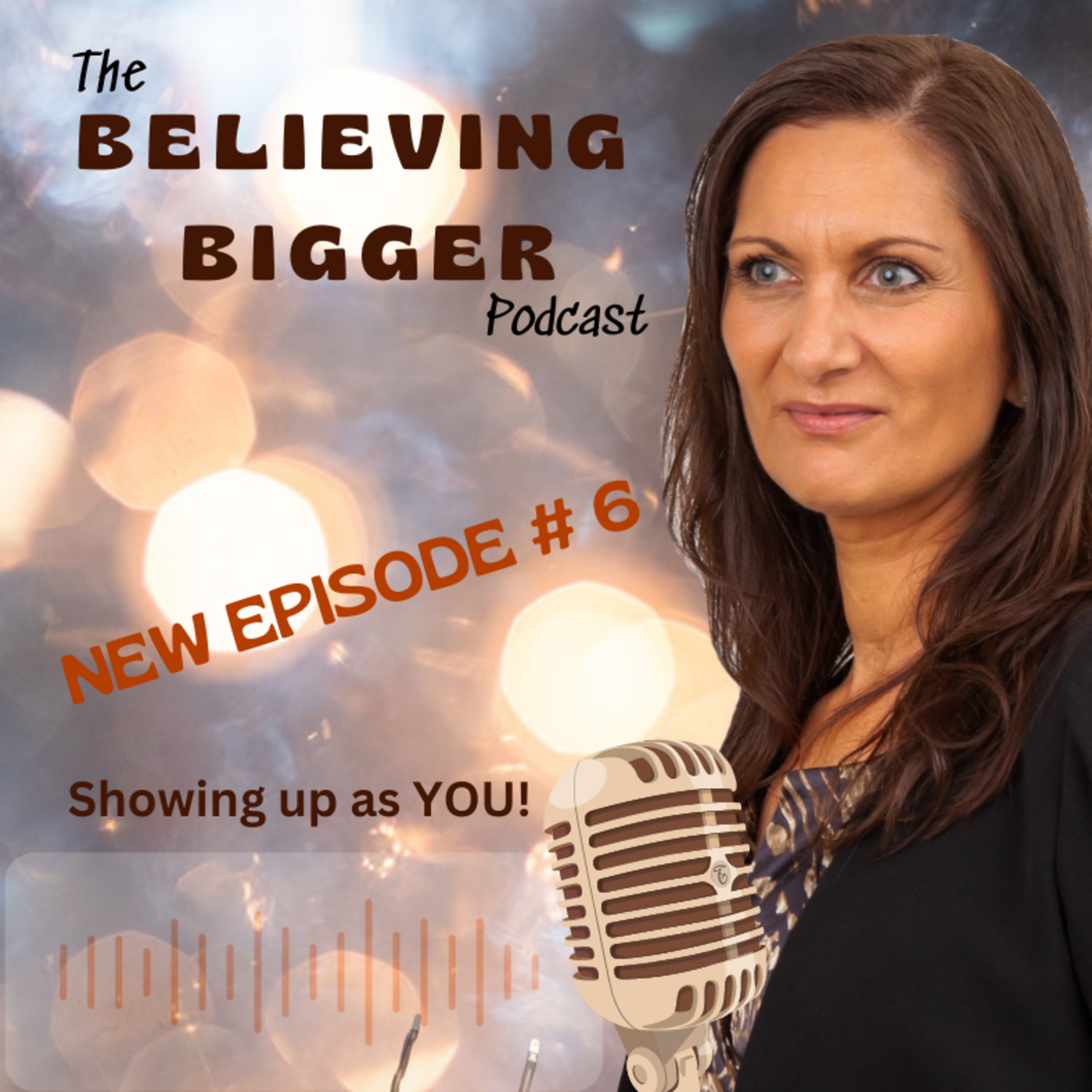 Believing Bigger