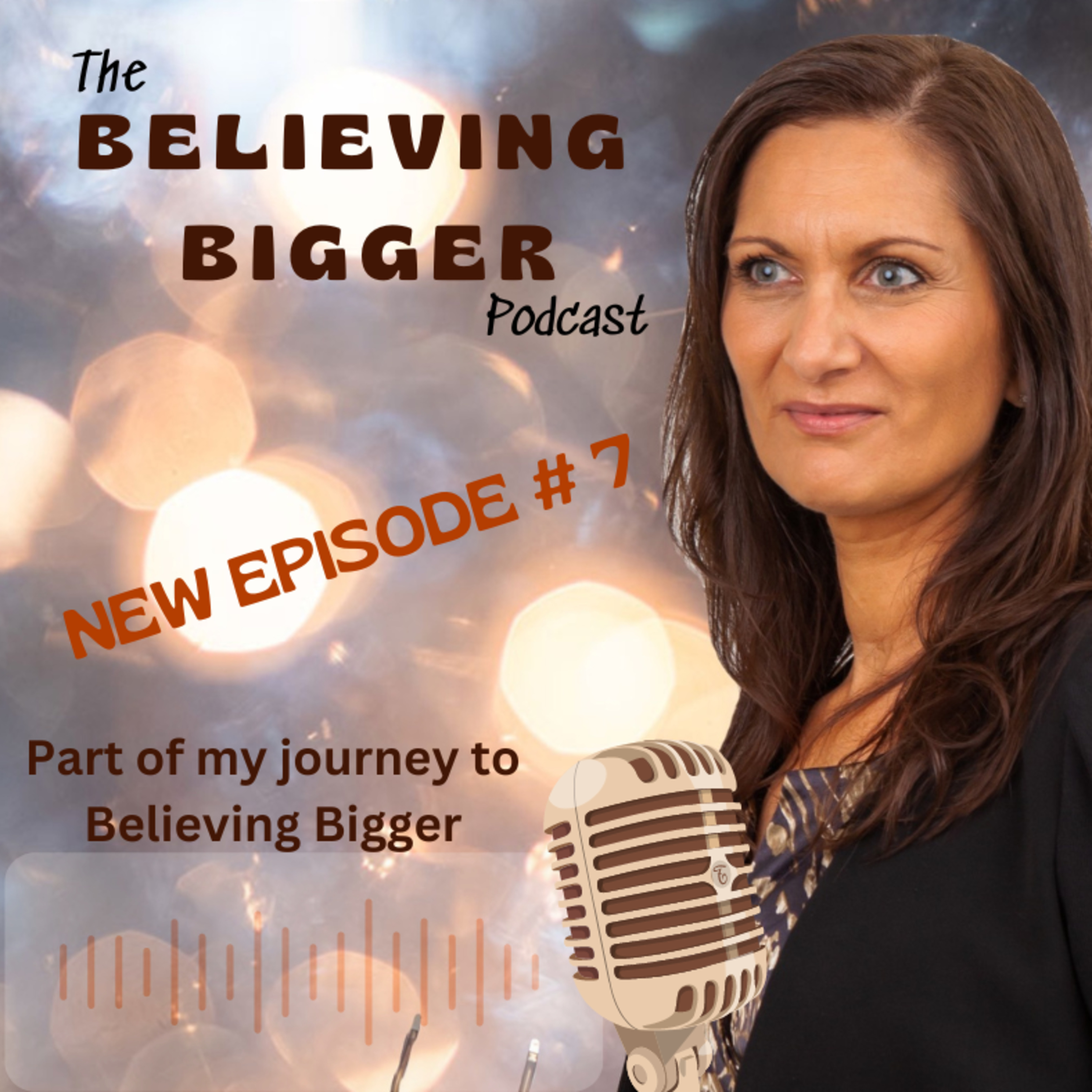 Believing Bigger