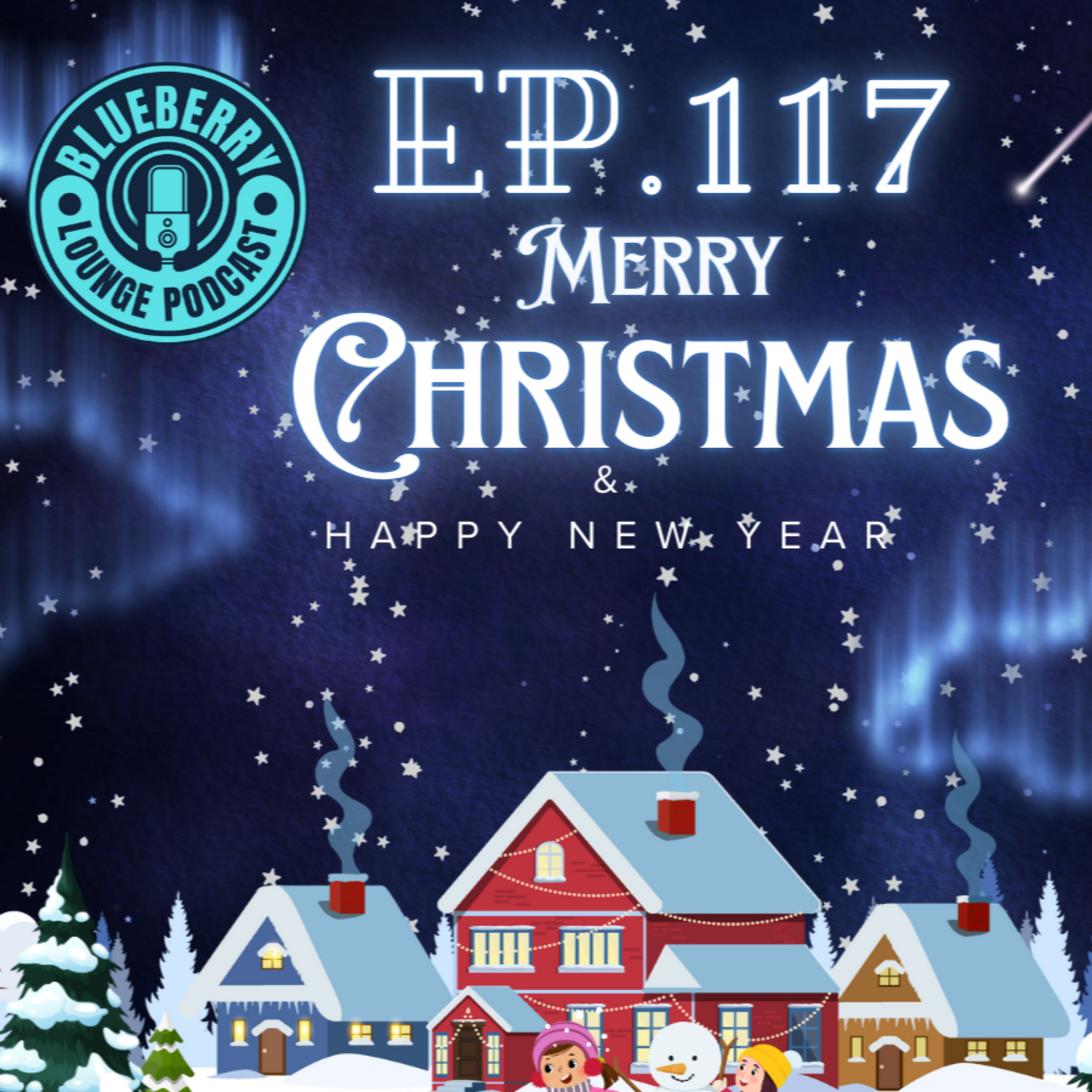 Ep.117 - Caroling Berries | Merry Christmas episode artwork