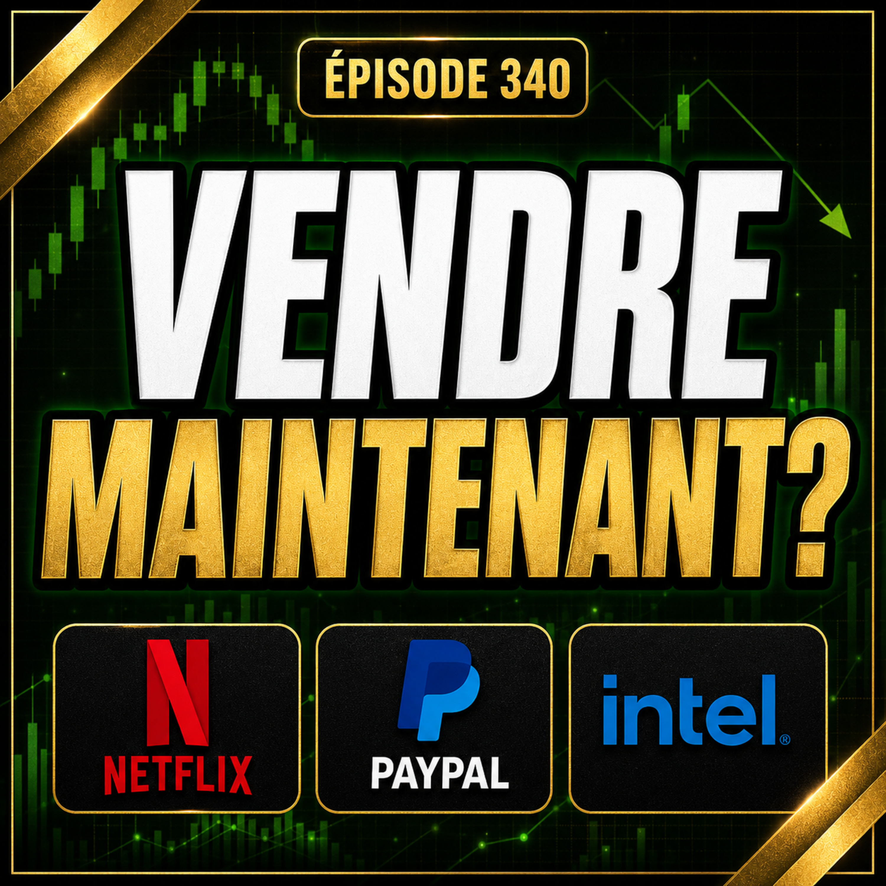 340 - La FIN pour Netflix? | Voici Pourquoi je n’ai rien Vendu
