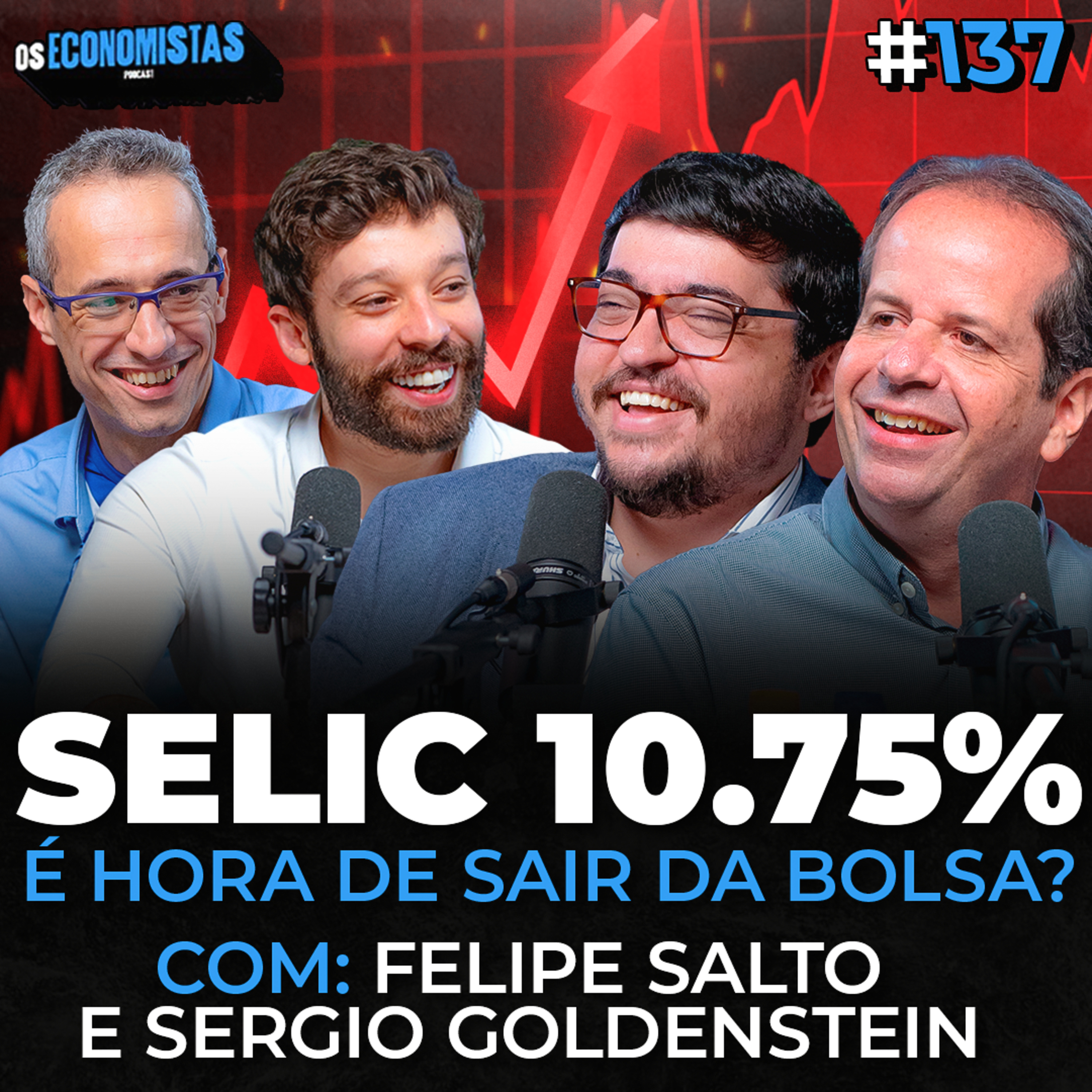 SELIC 10,75% - É HORA DE SAIR DA BOLSA E INVESTIR EM RENDA FIXA? | Os Economistas 137 episode artwork