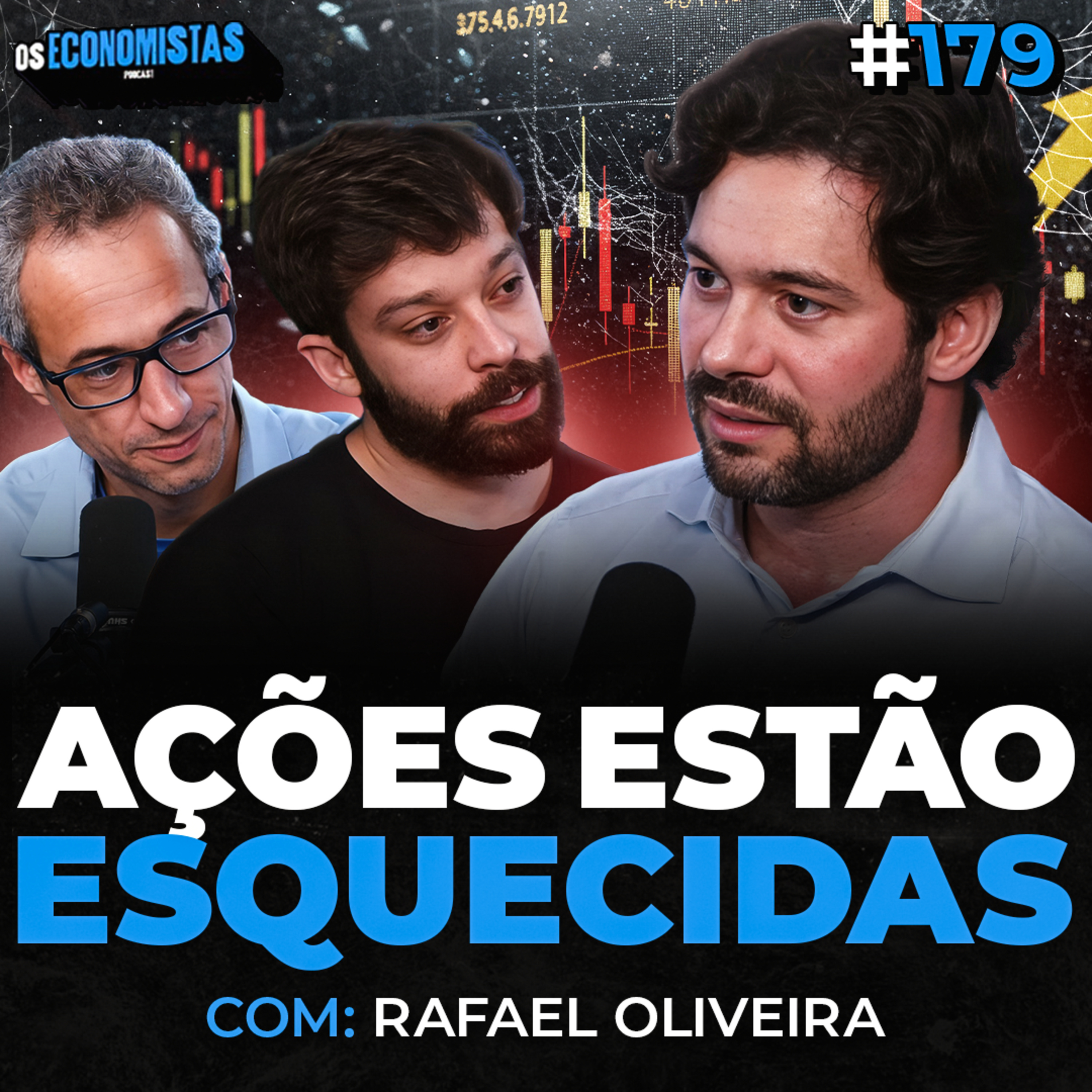 AS MELHORES AÇÕES DA BOLSA QUE ESTÃO ESQUECIDAS Rafael Oliveira Kinea | Os Economistas 179