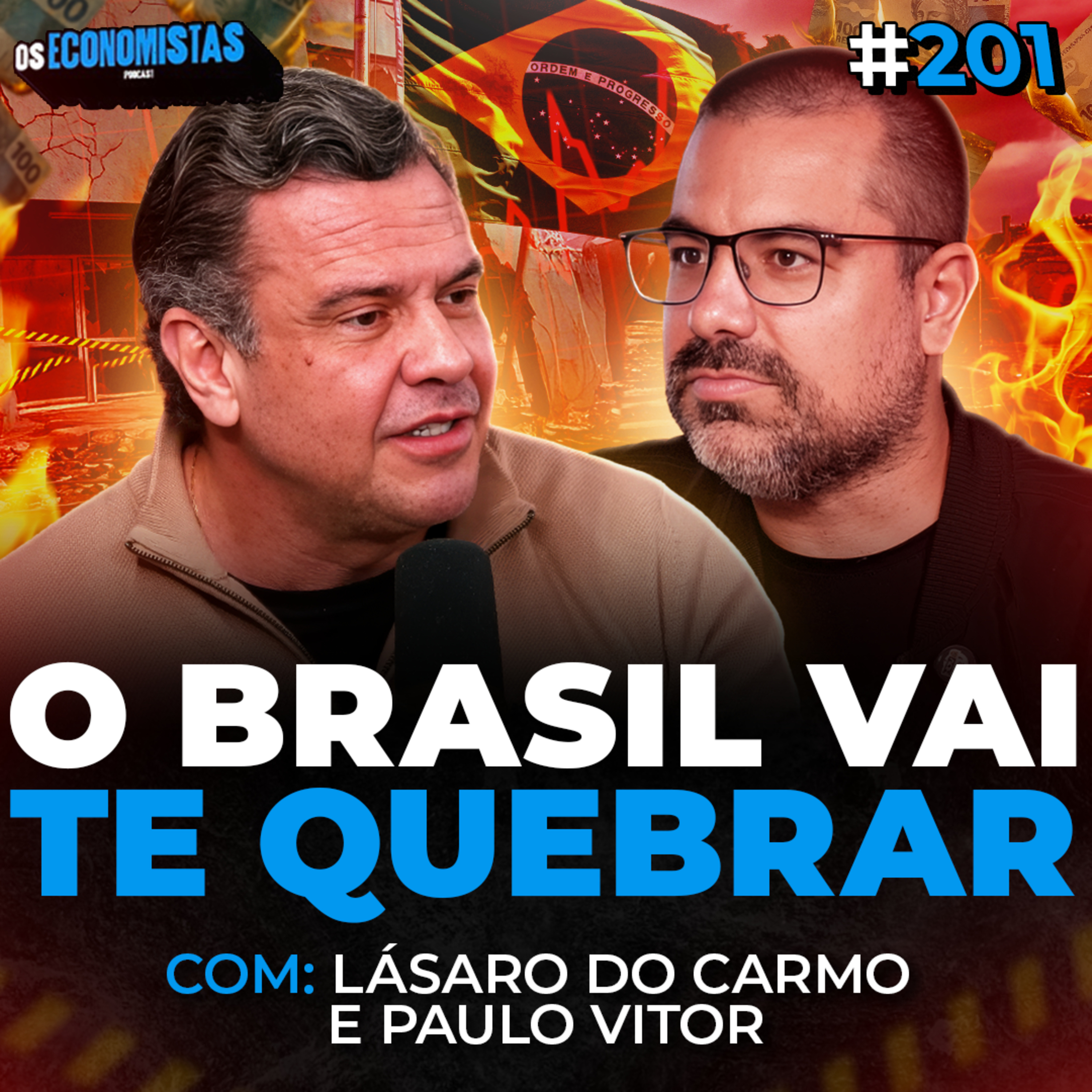 COMO NÃO QUEBRAR NO BRASIL | INDEPENDENTE da SITUAÇÃO ECONÔMICA Lásaro do Carmo | Os Economistas 201 COMO NÃO QUEBRAR NO BRASIL | INDEPENDENTE da SITUAÇÃO ECONÔMICA Lásaro do Carmo | Os Economistas 201