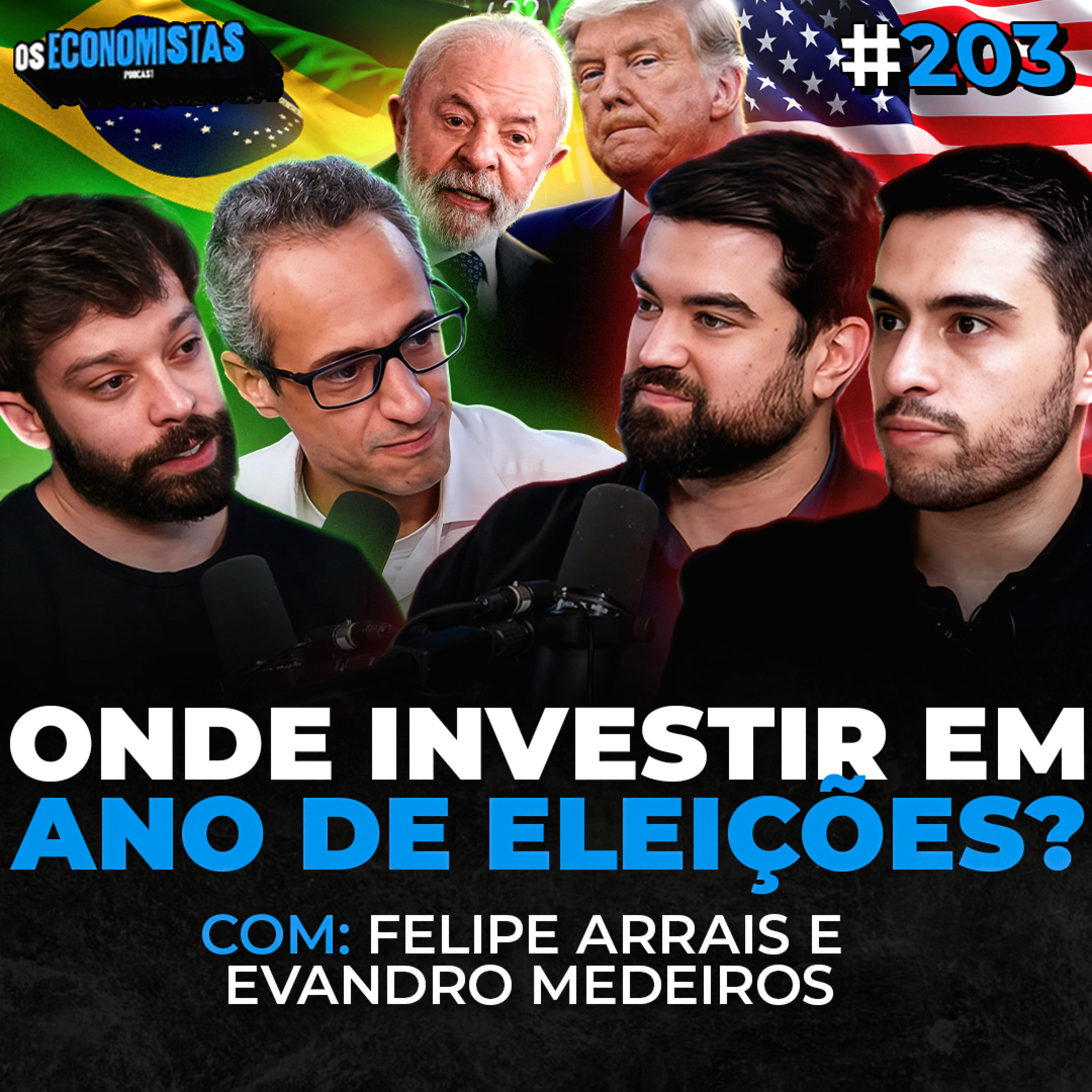 AS OPORTUNIDADES DE INVESTIMENTOS PRA 2026: COMO SE PROTEGER EM ANO DE ELEIÇÕES | Os Economistas 203 episode artwork