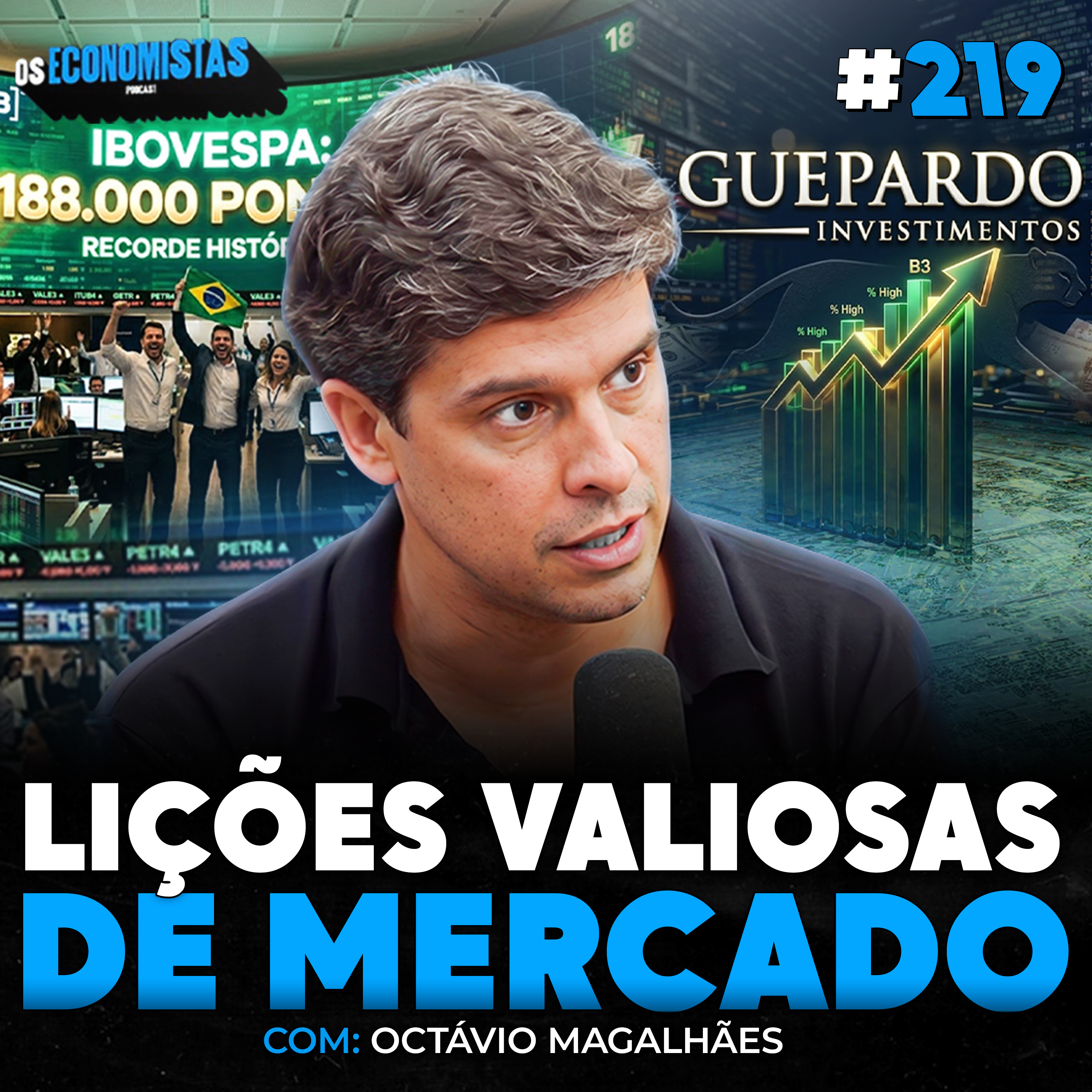 AS LIÇÕES DE 25 ANOS NA BOLSA PRA VOCÊ GANHAR DINHEIRO | Guepardo Investimentos | Os Economistas 219 episode artwork