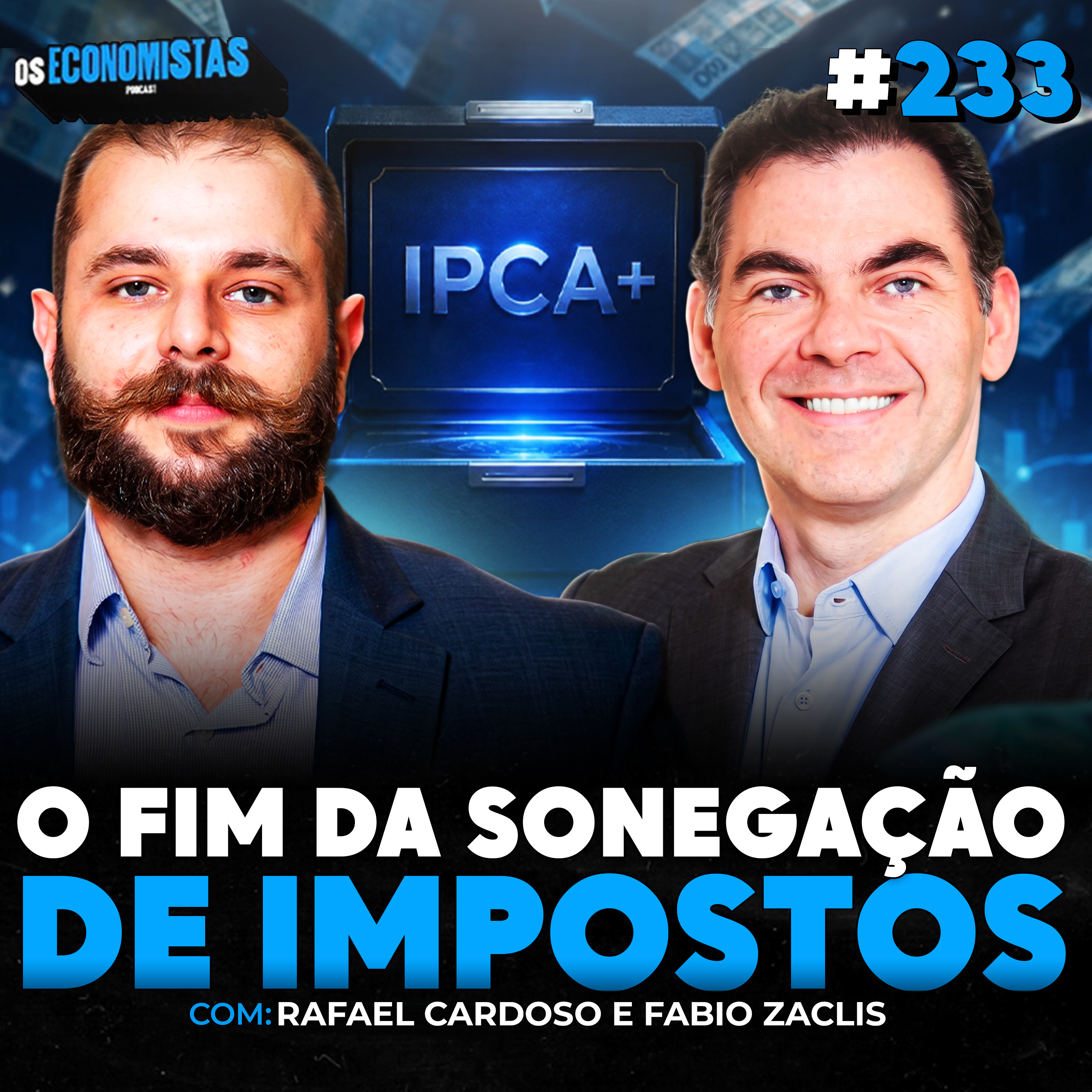 JURO REAL NO MAIOR PATAMAR EM ANOS: VALE A PENA INVESTIR NO IPCA+? | Os Economistas 234
