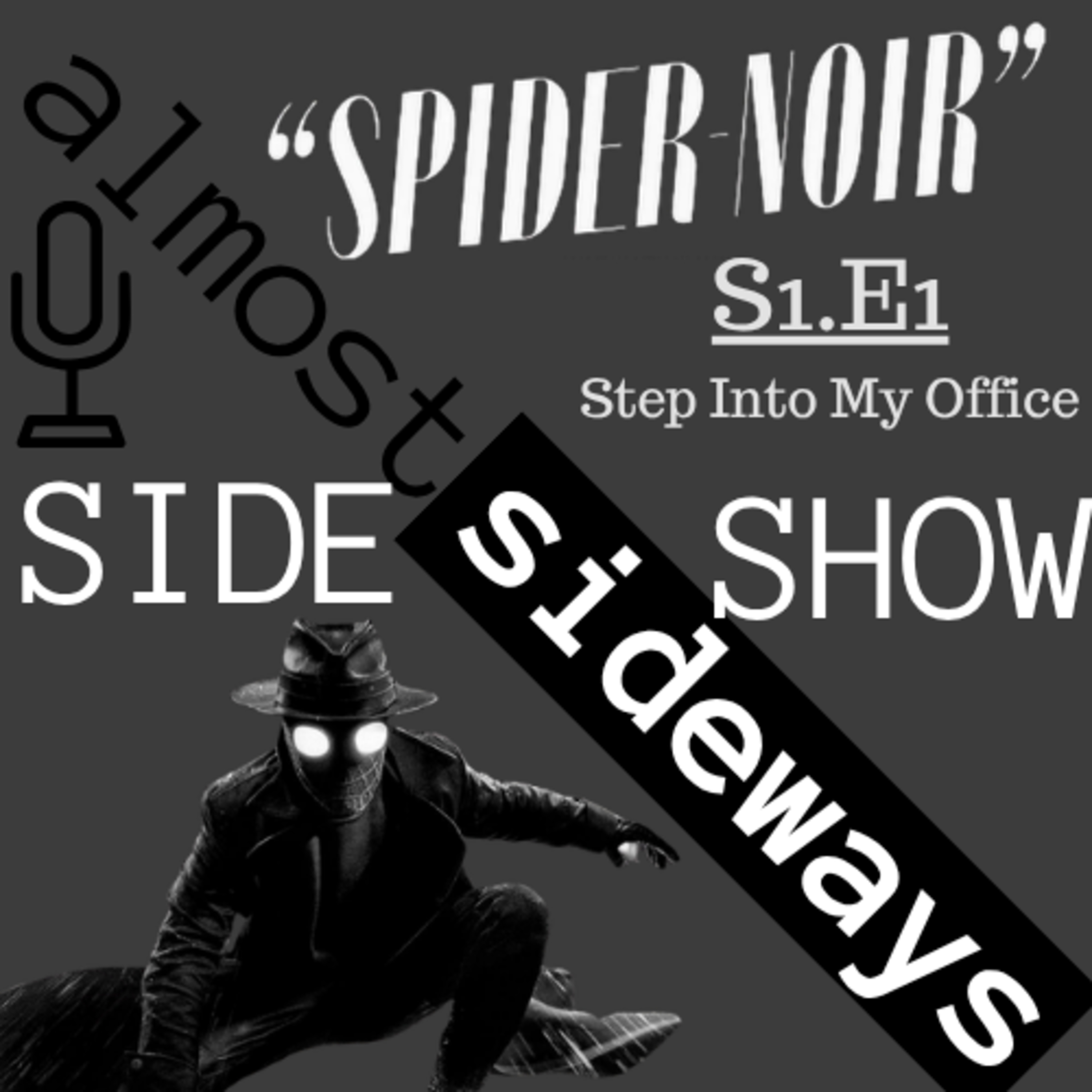 SideShow: Spider-Noir S1.E1 - Step Into My Office