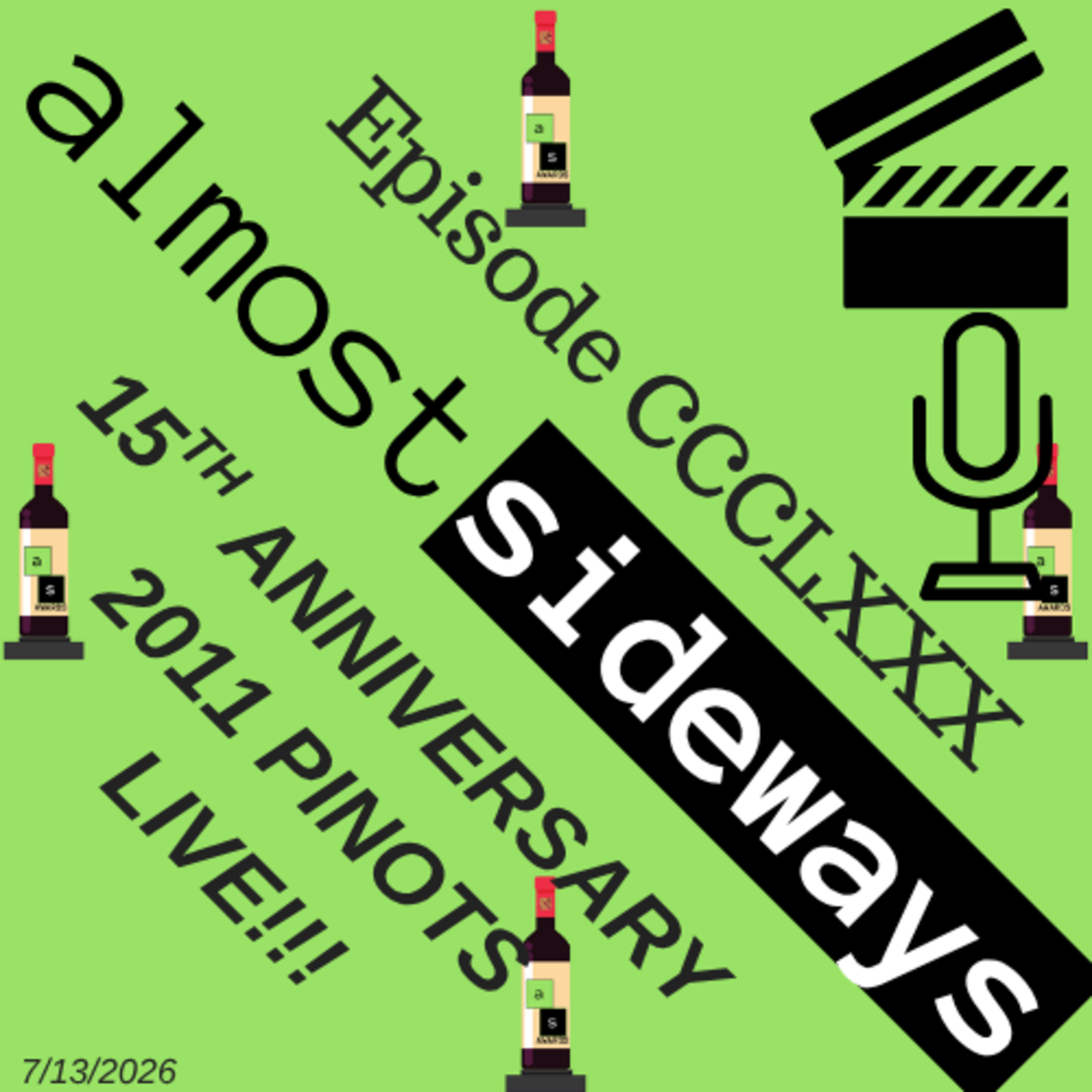 CCCLXXX: 2011 PINOTS - LIVE!!!