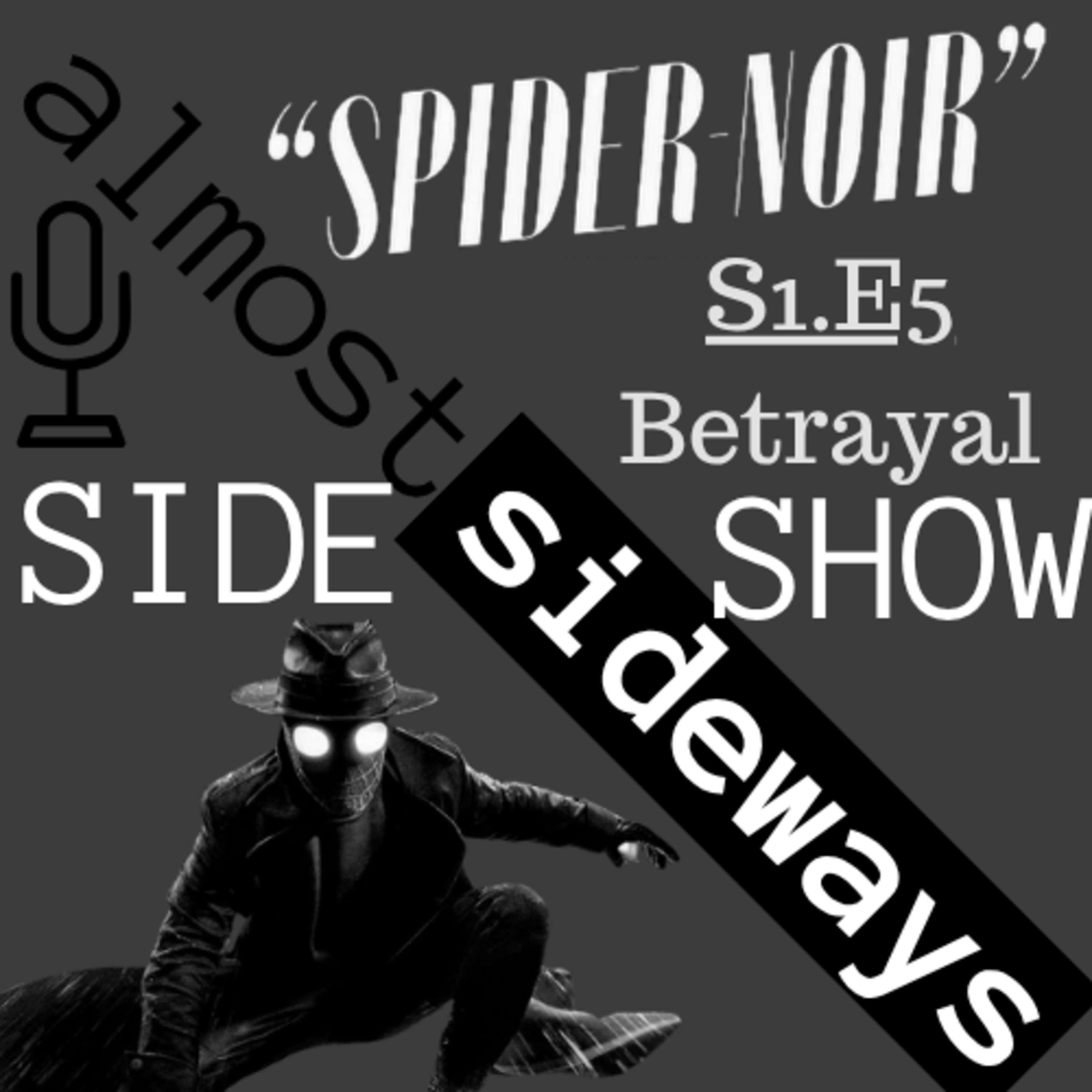 SideShow: Spider-Noir S1.E5 - Betrayal