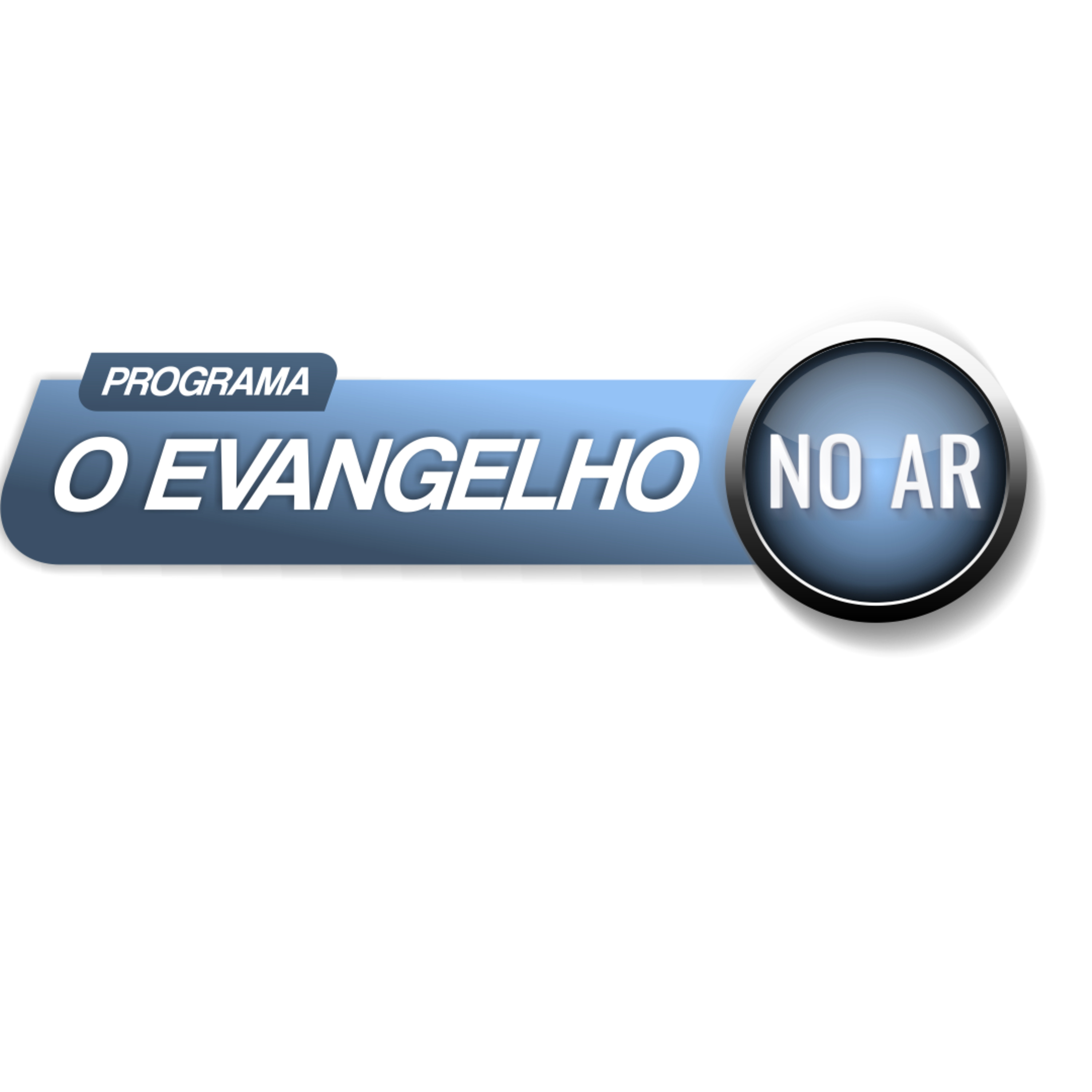 O EVANGELHO NO AR - PROGRAMA OFICIAL 141 - 22-04-2023