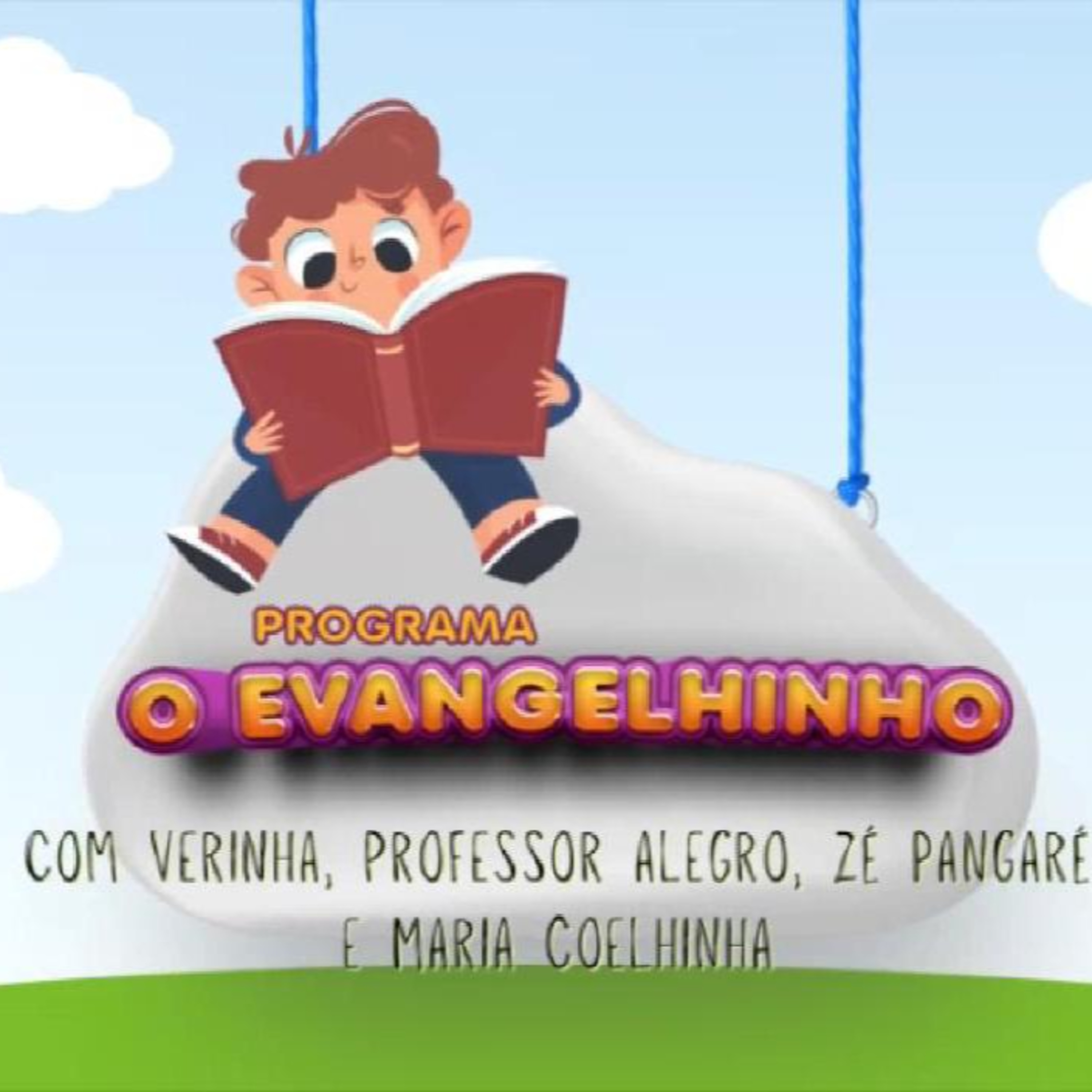  O EVANGELINHO - QUE PERFEICÃO É A OBRA DE DEUS!! episode artwork