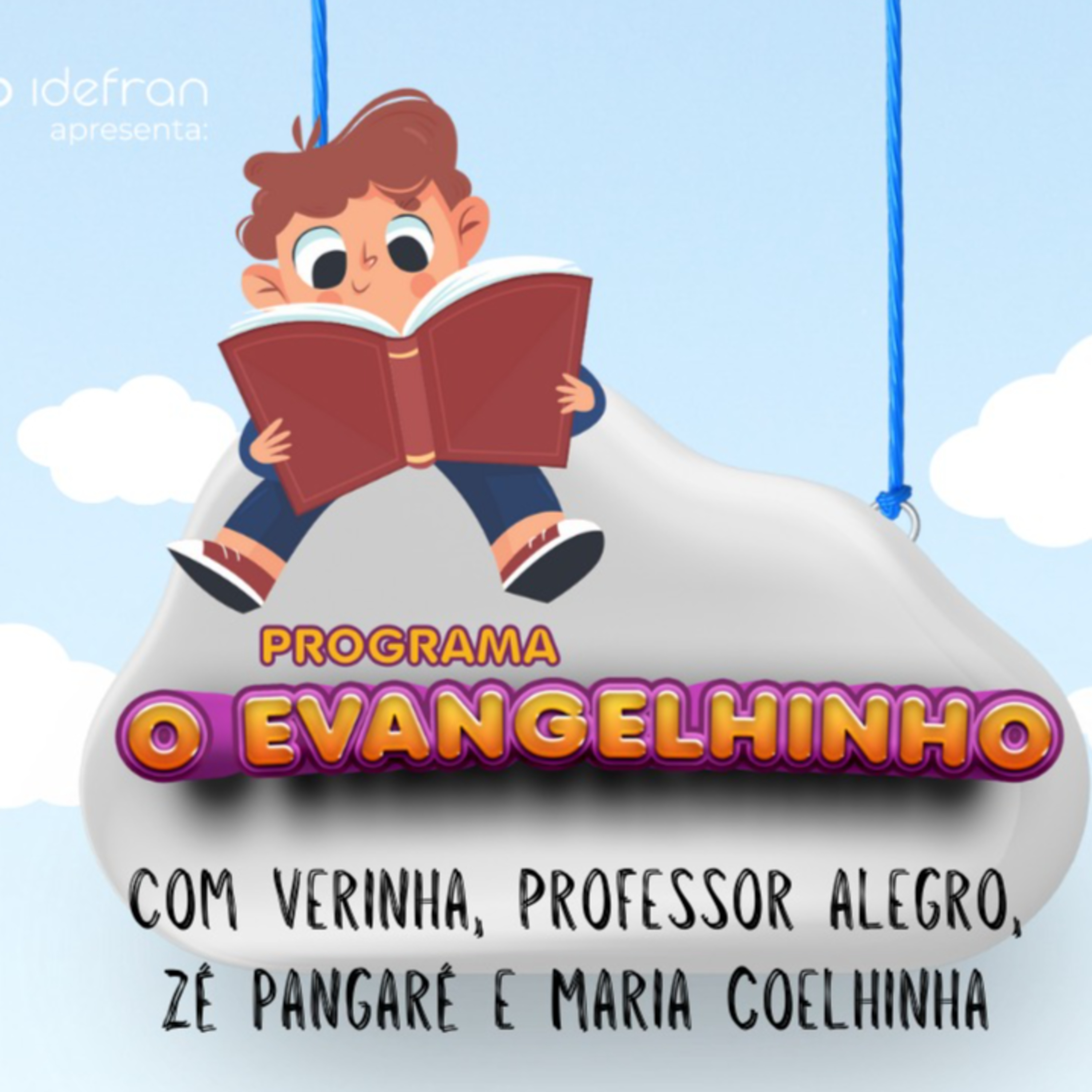 O EVANGELINHO - ESPECIAL DE ANO NOVO episode artwork