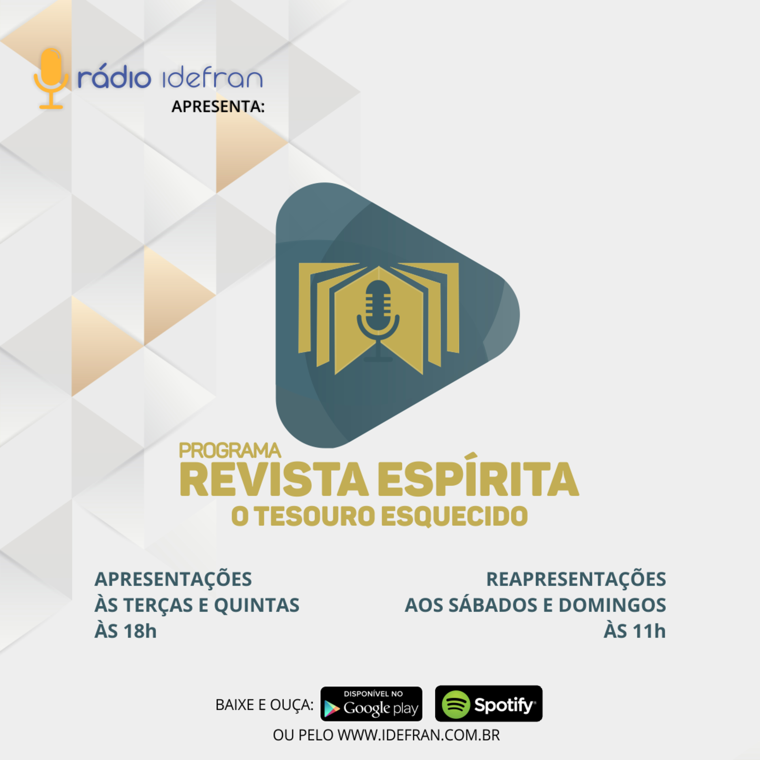 REVISTA ESPÍRITA O TESOURO ESQUECIDO - PROGRAMA OFICIAL 204